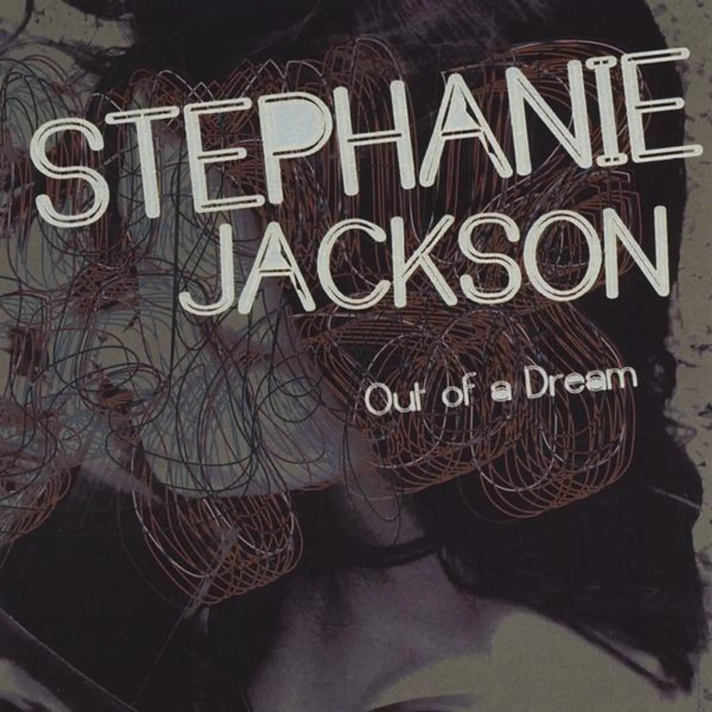 Stephanie Jackson OUT OF A DREAM CD