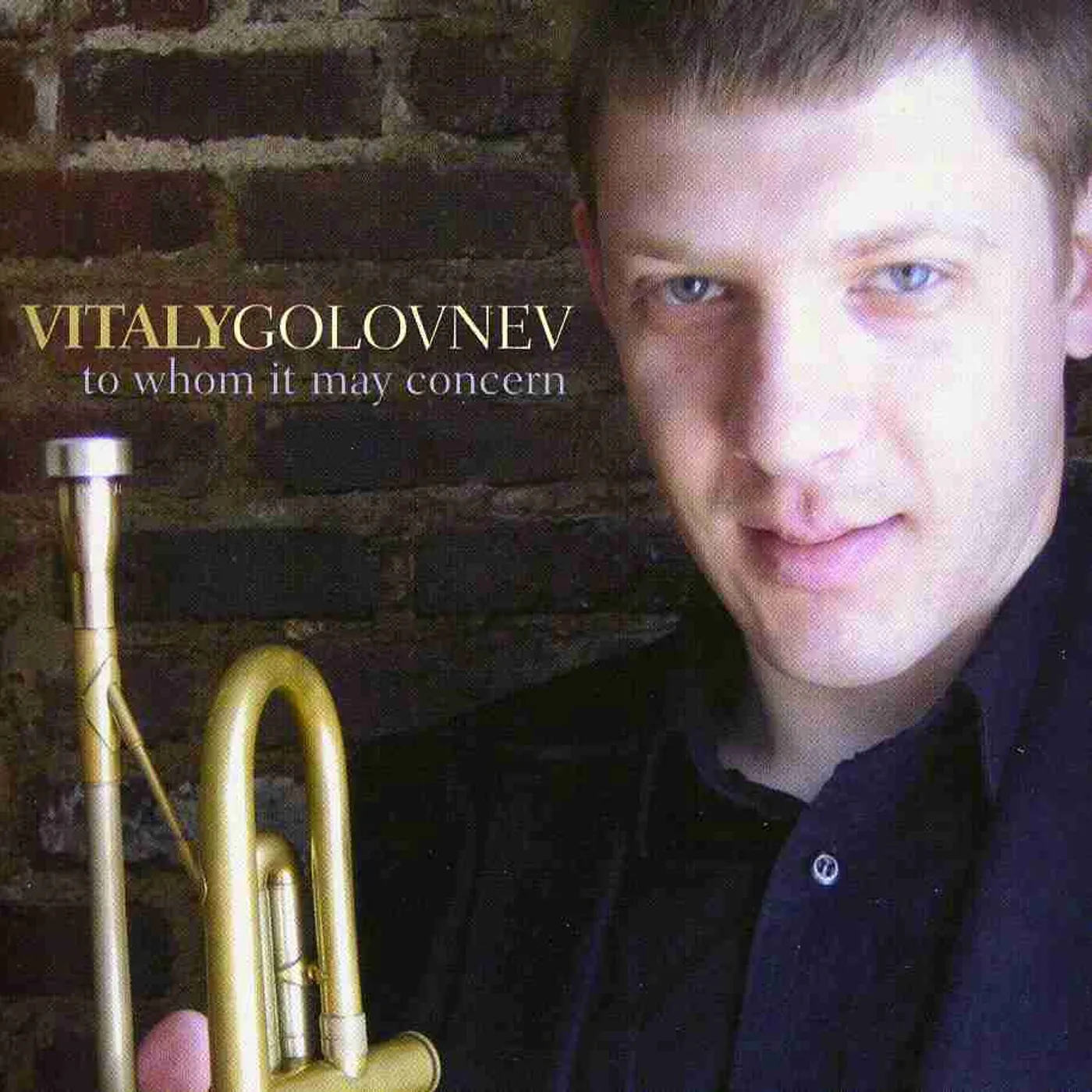 Vitaly Golovnev TO WHOM IT MAY CONCERN CD