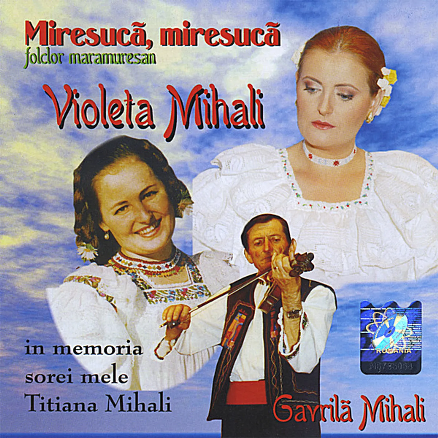 Violeta Mihali MIRESUCA MIRESUCA FOLCLOR MARAMURESAN CD