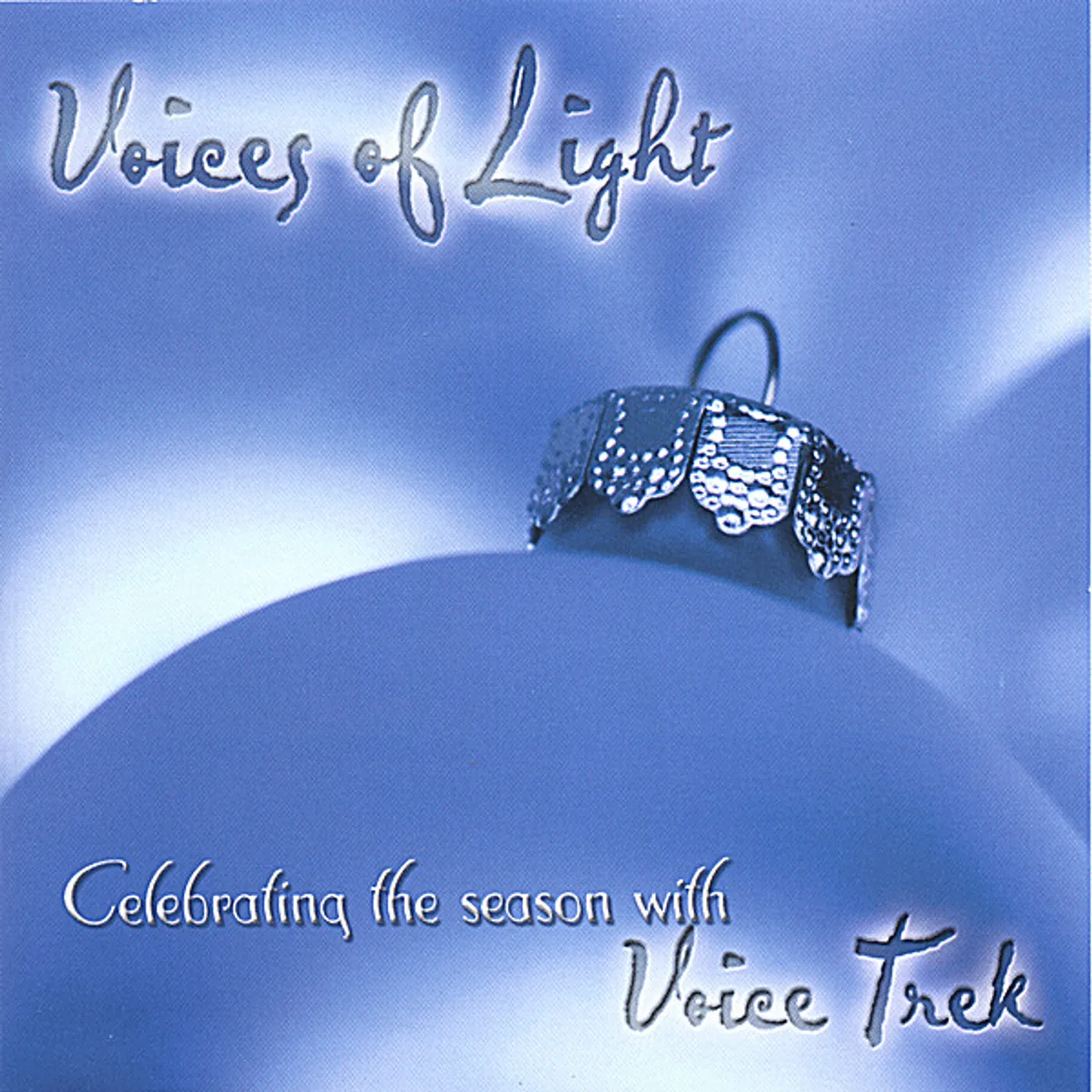 Voice Trek VOICES OF LIGHT CD
