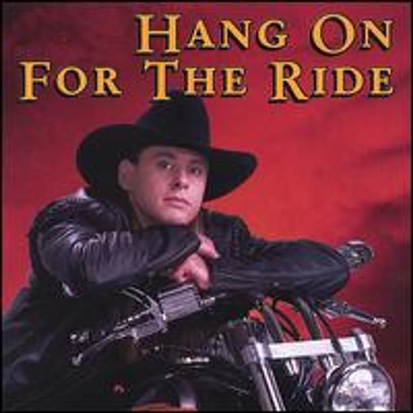 Wade Richardson HANG ON FOR THE RIDE CD