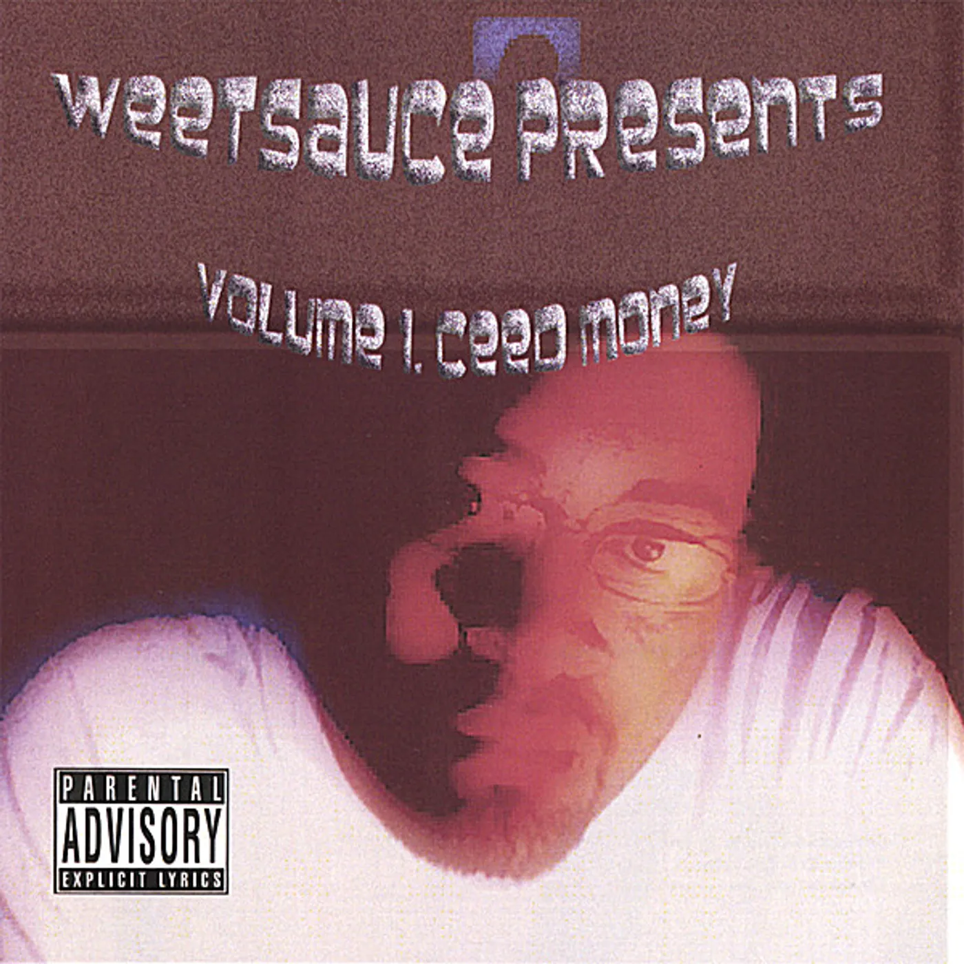 Weetsauce WEETSAUSE PRESENTS CEED MONEY 1 CD