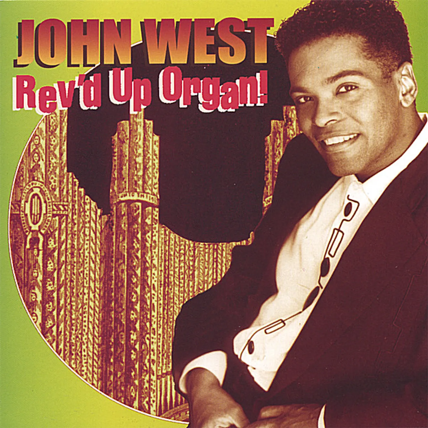 John West REV'D UP ORGAN CD