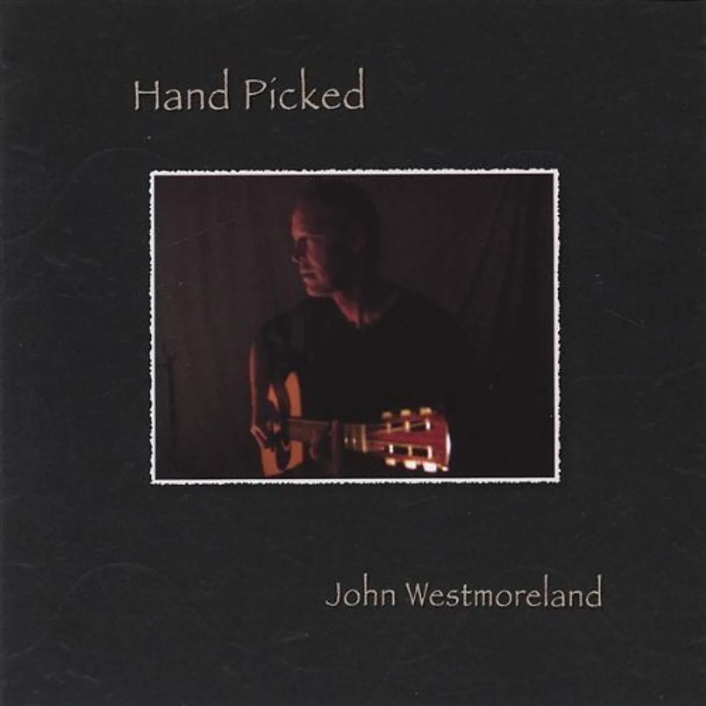 John Westmoreland HAND PICKED CD