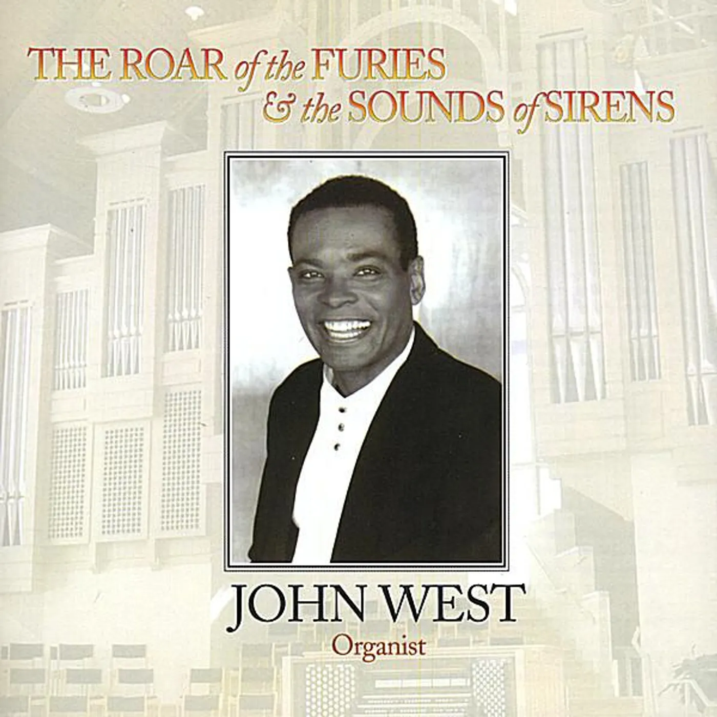 John West ROAR OF THE FURIES CD