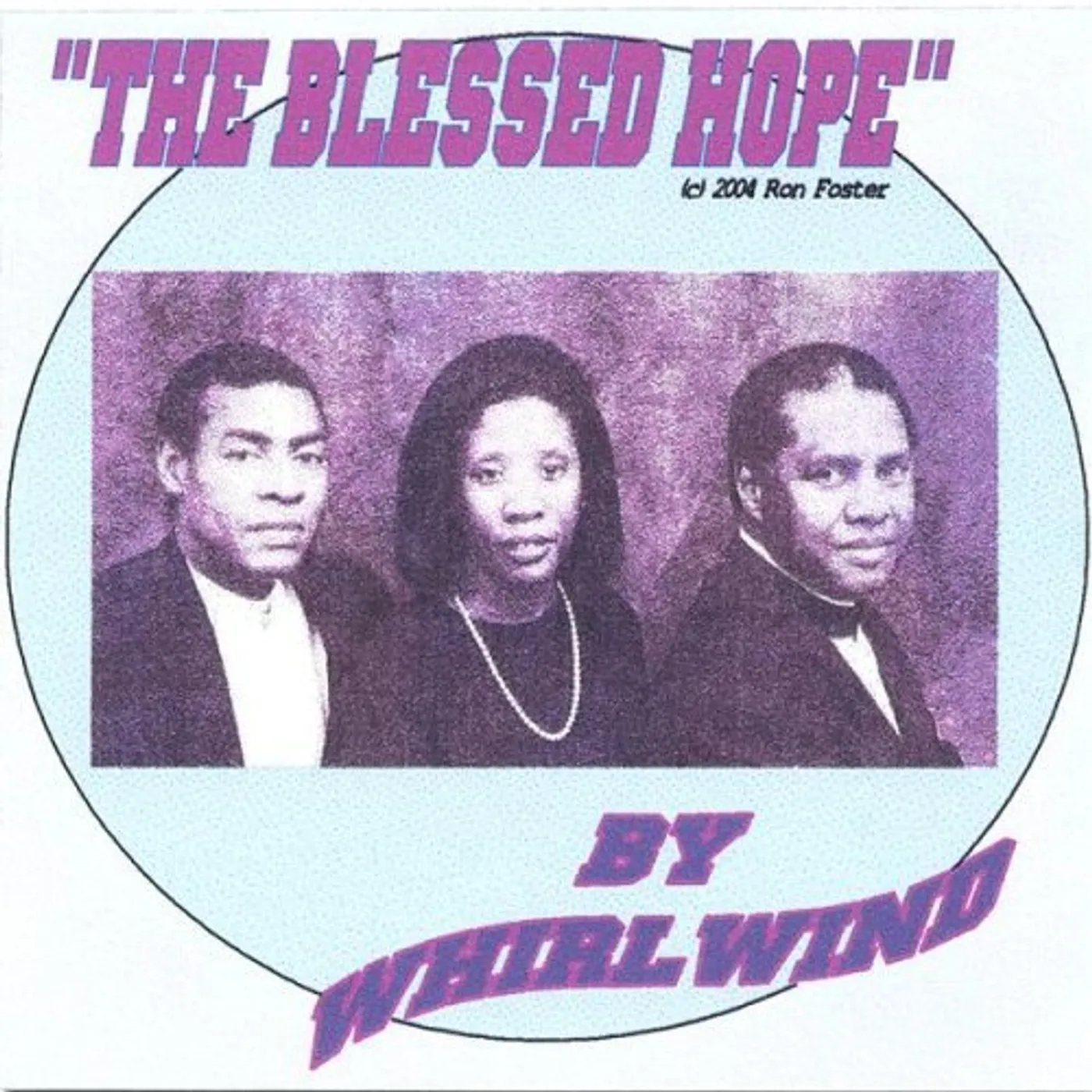 Whirlwind BLESSED HOPE CD