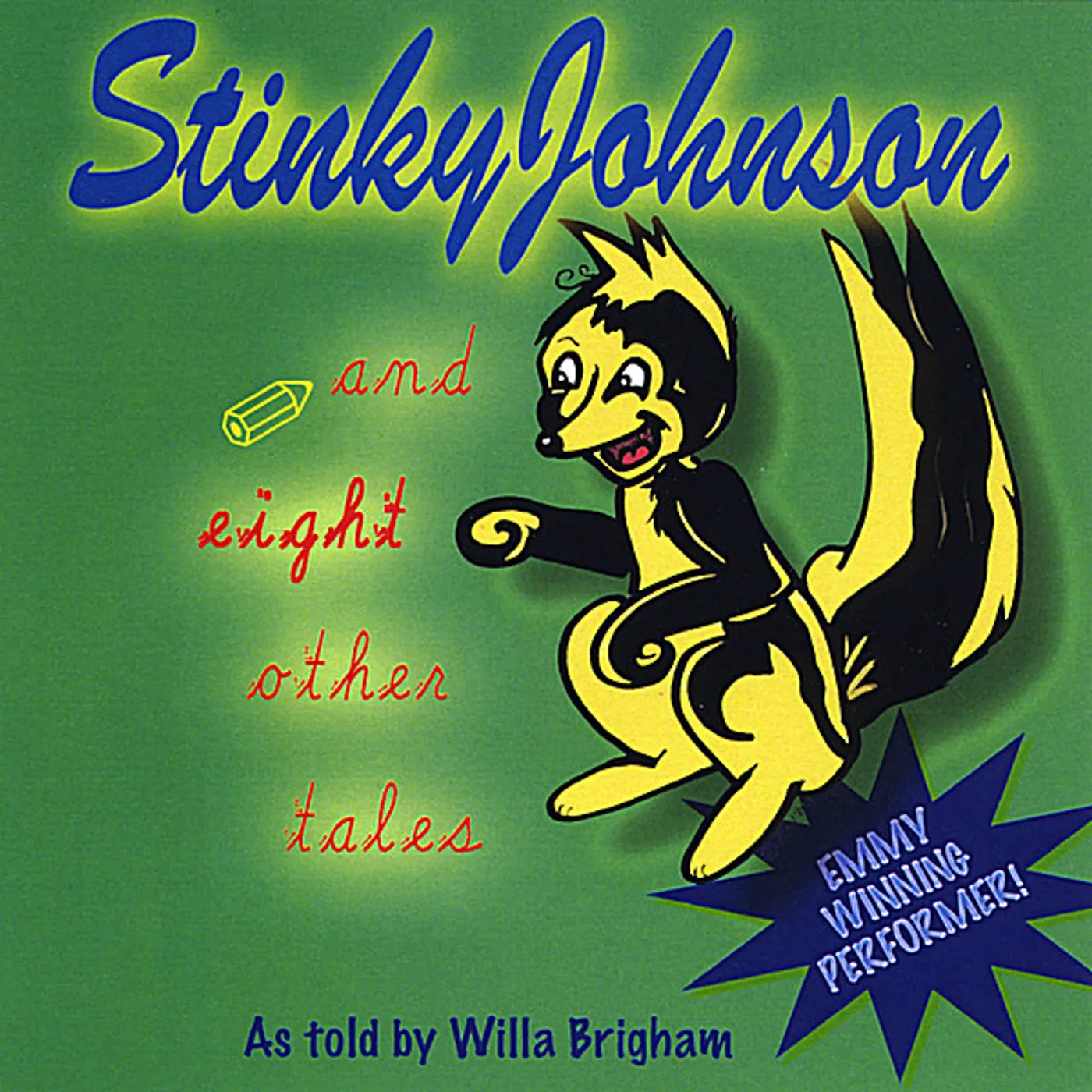 Willa Brigham STINKY JOHNSON & OTHER TALES CD