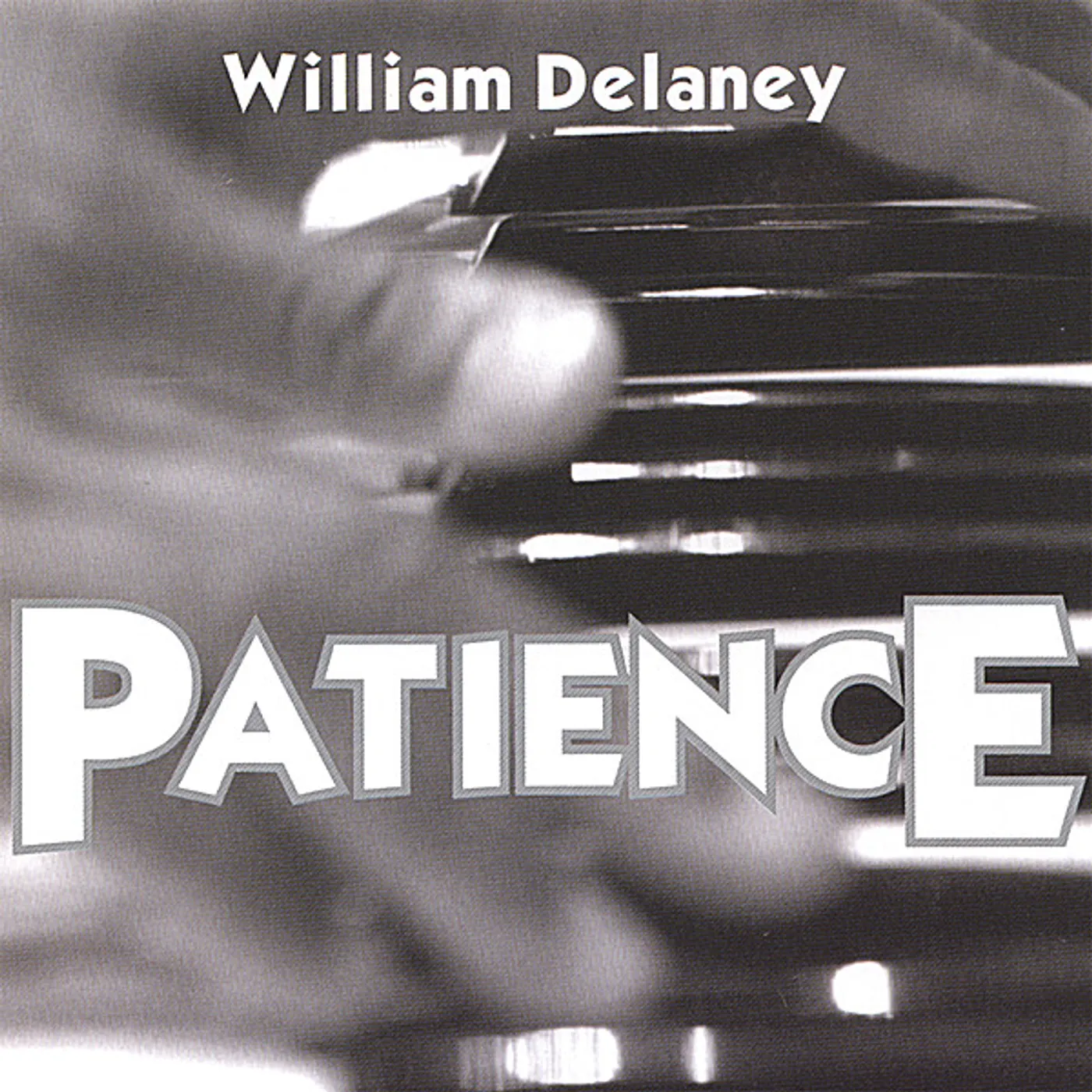 William Delaney PATIENCE CD