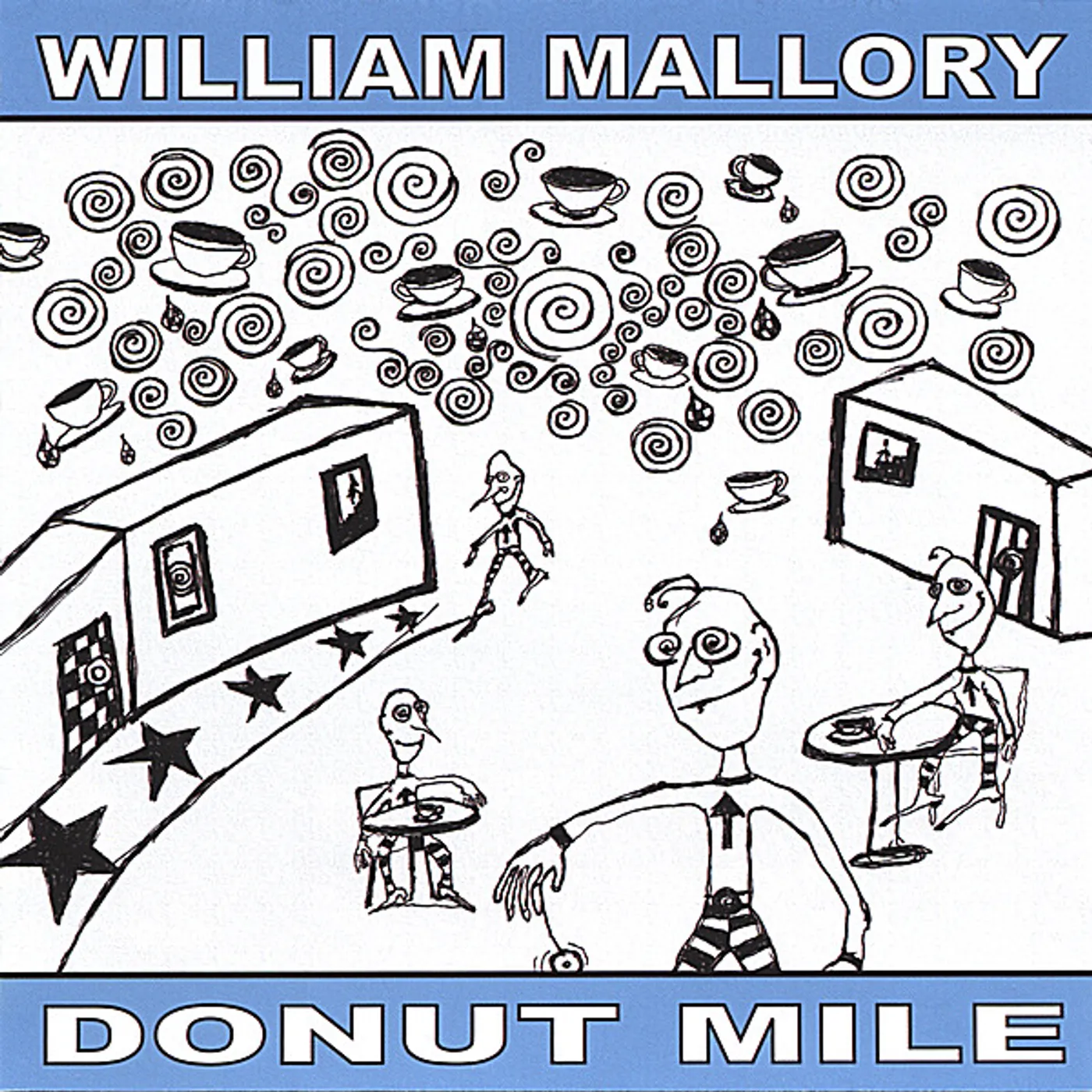 William Mallory DONUT MILE CD