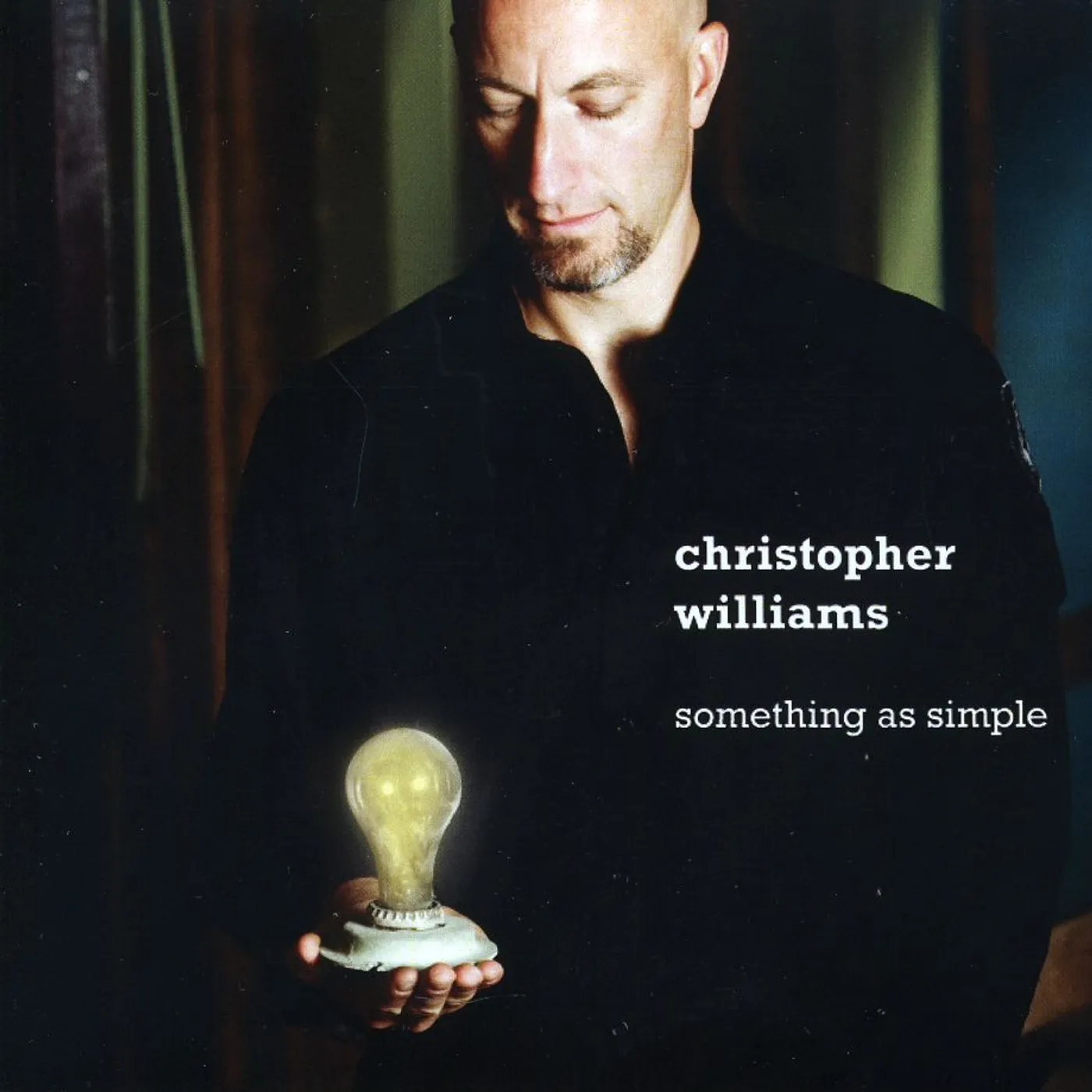 Christopher Williams SOMETHING AS SIMPLE CD