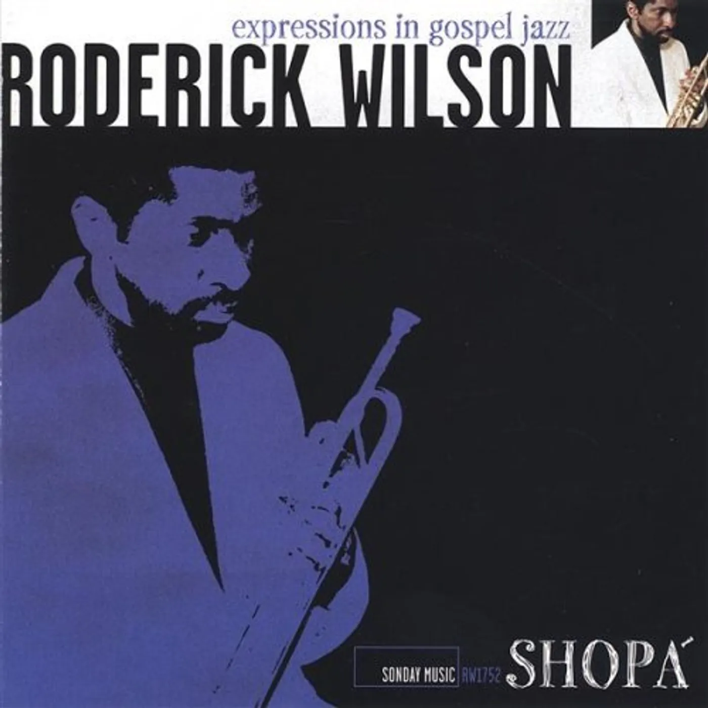 Roderick Wilson SHOPA EXPRESSIONS IN GOSPEL JAZZ CD