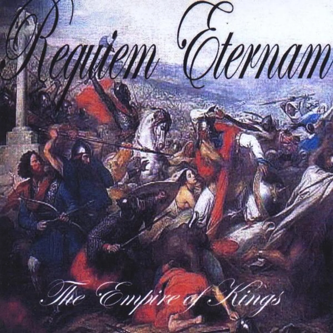 Requiem Eternam EMPIRE OF KINGS CD