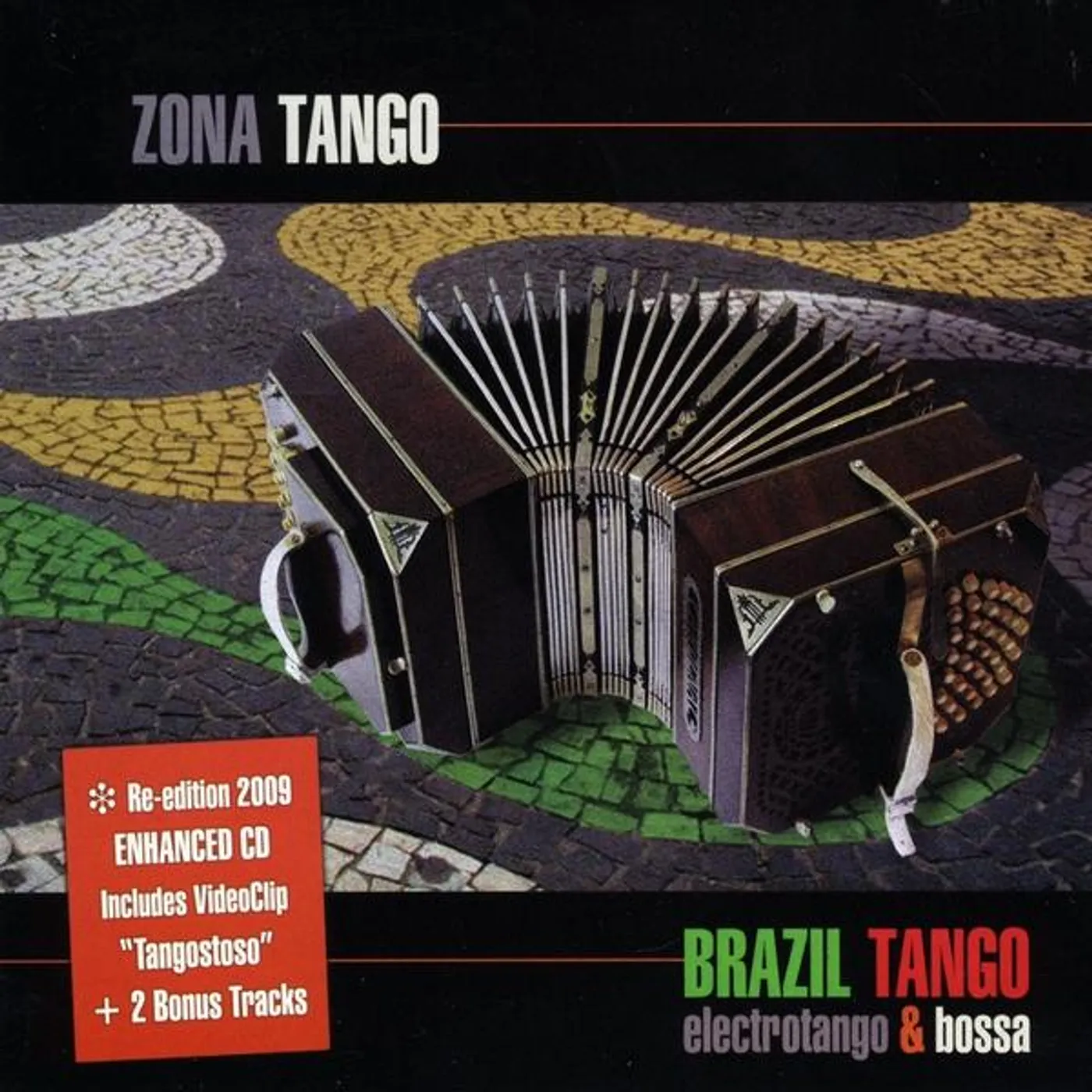 Zona Tango BRAZILTANGO RE-EDITION 2010 ENHANCED CD CD