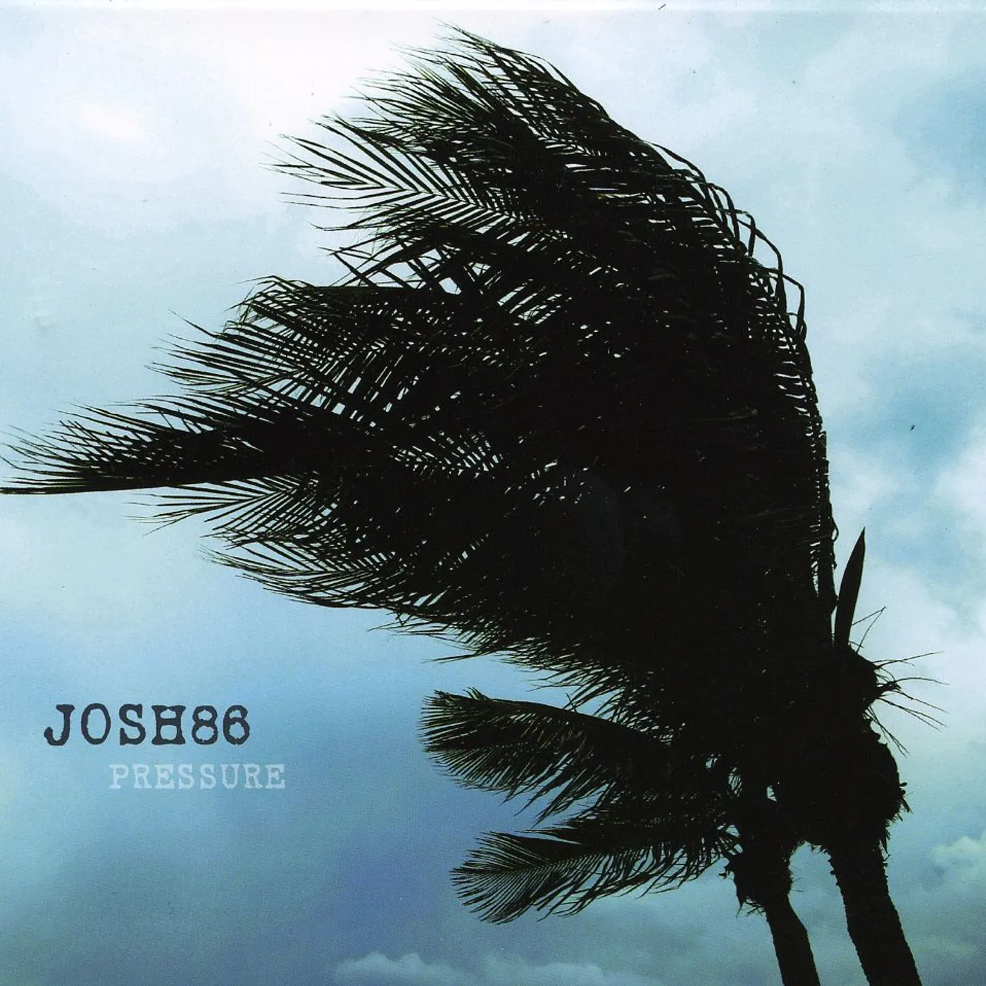 Josh86 PRESSURE CD