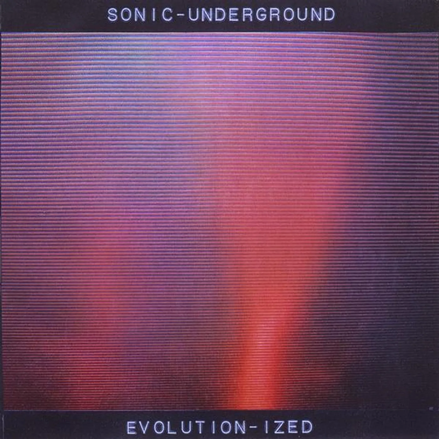 Sonic-Underground EVOLUTION-IZED CD