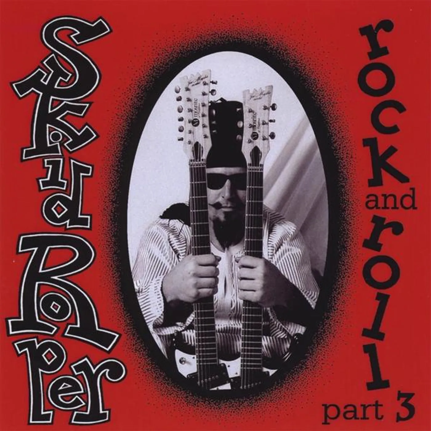 Skid Roper ROCK & ROLL PT. 3 CD