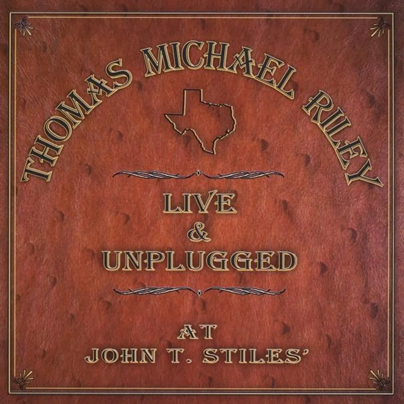 Thomas Michael Riley LIVE & UNPLUGGED CD