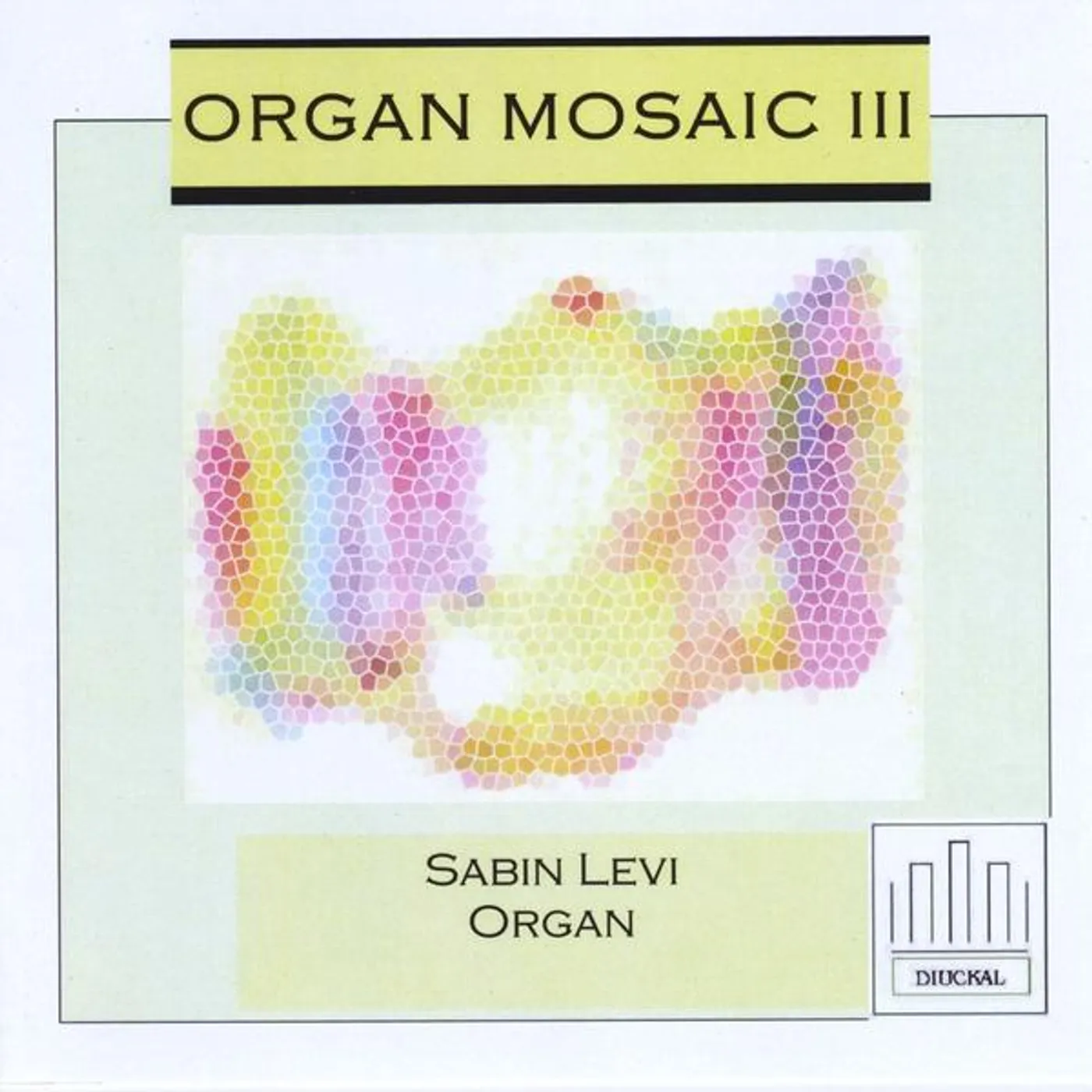 Sabin Levi ORGAN MOSAIC 3 CD