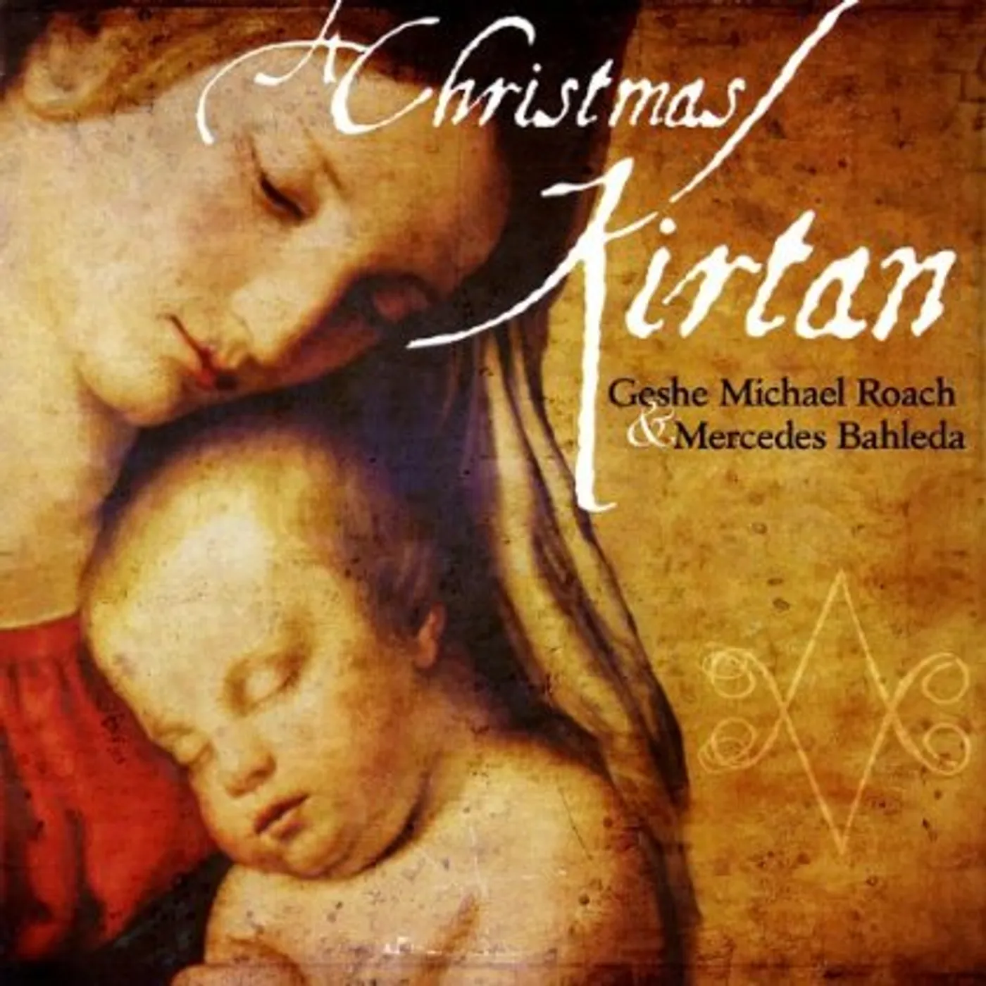 Geshe Michael Roach & Mercedes Bahleda CHRISTMAS KIRTAN CD