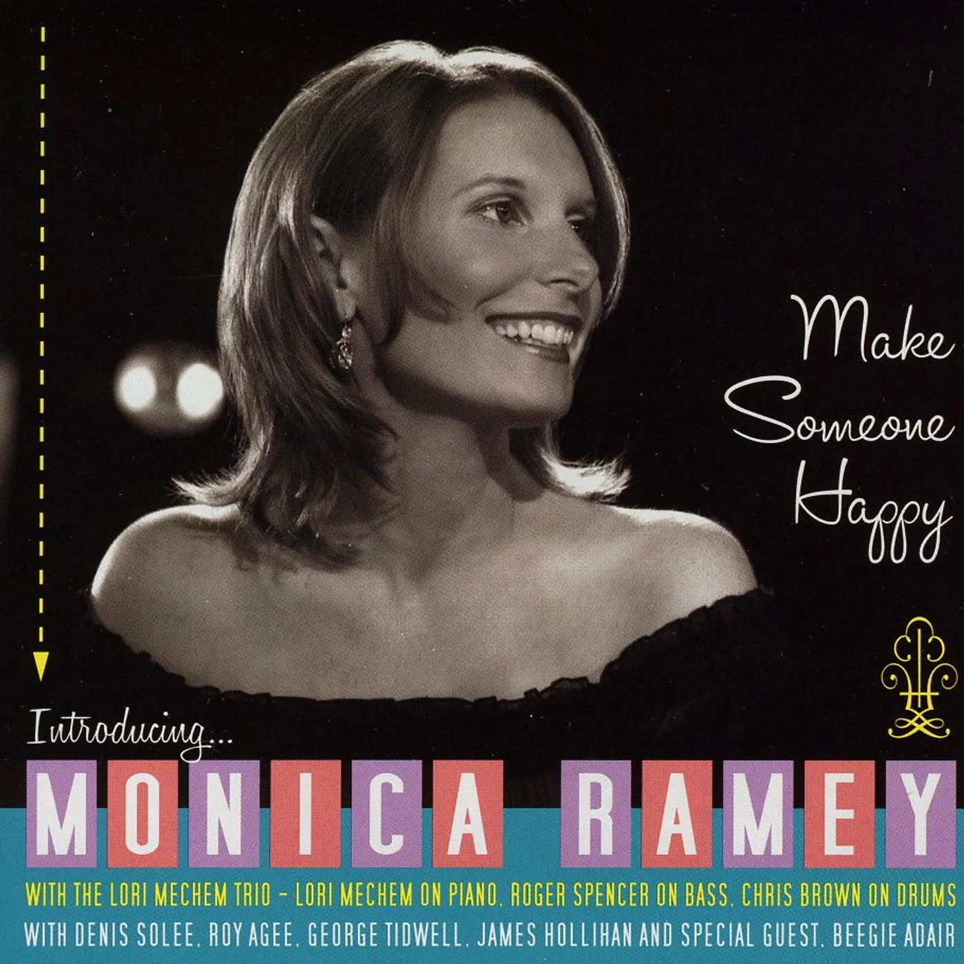 Monica Ramey MAKE SOMEONE HAPPY CD