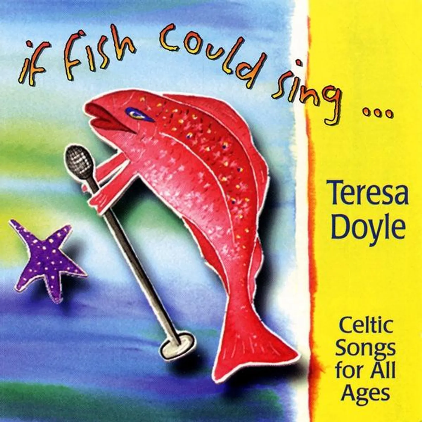 Teresa Doyle IF FISH COULD SING CD