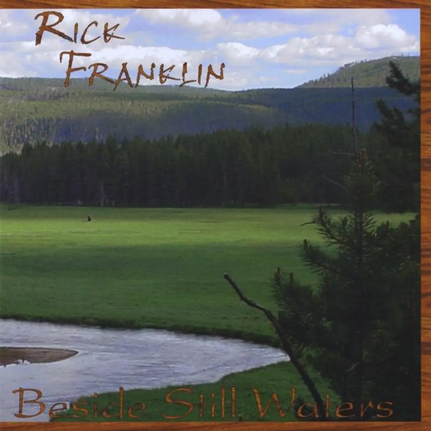 Rick Franklin BESIDE STILL WATERS CD