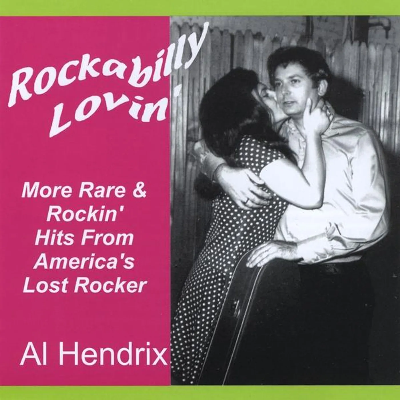 Al Hendrix ROCKABILLY LOVIN CD