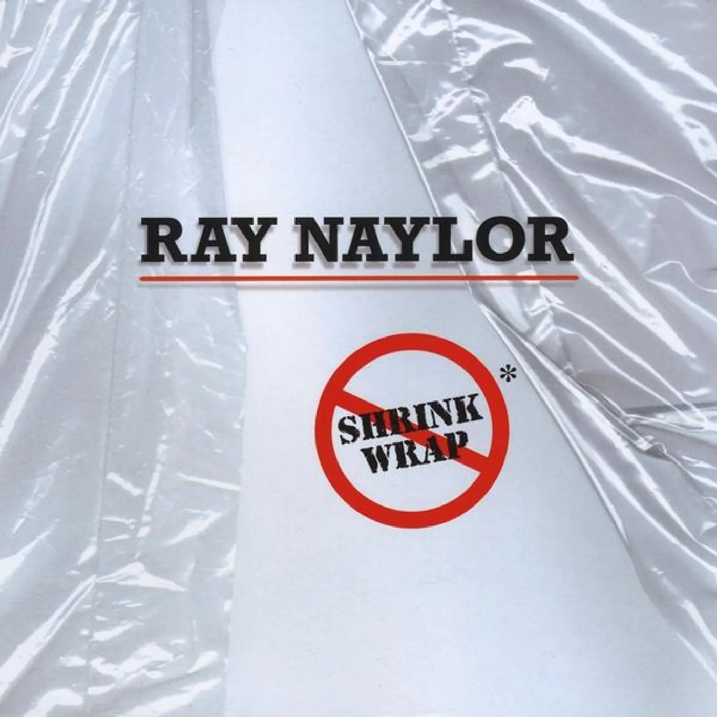 Ray Naylor NO SHRINK WRAP CD
