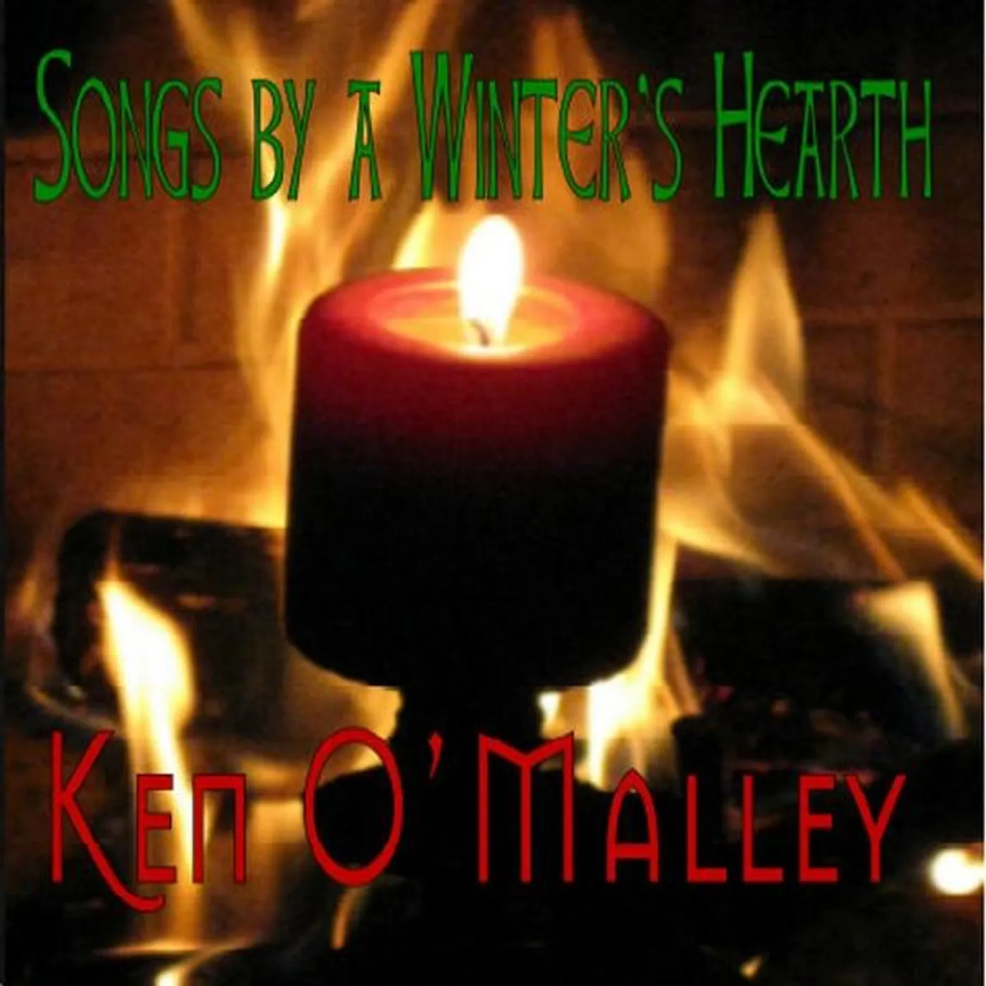 Ken O'malley SONGS BY A WINTER'S HEARTH CD