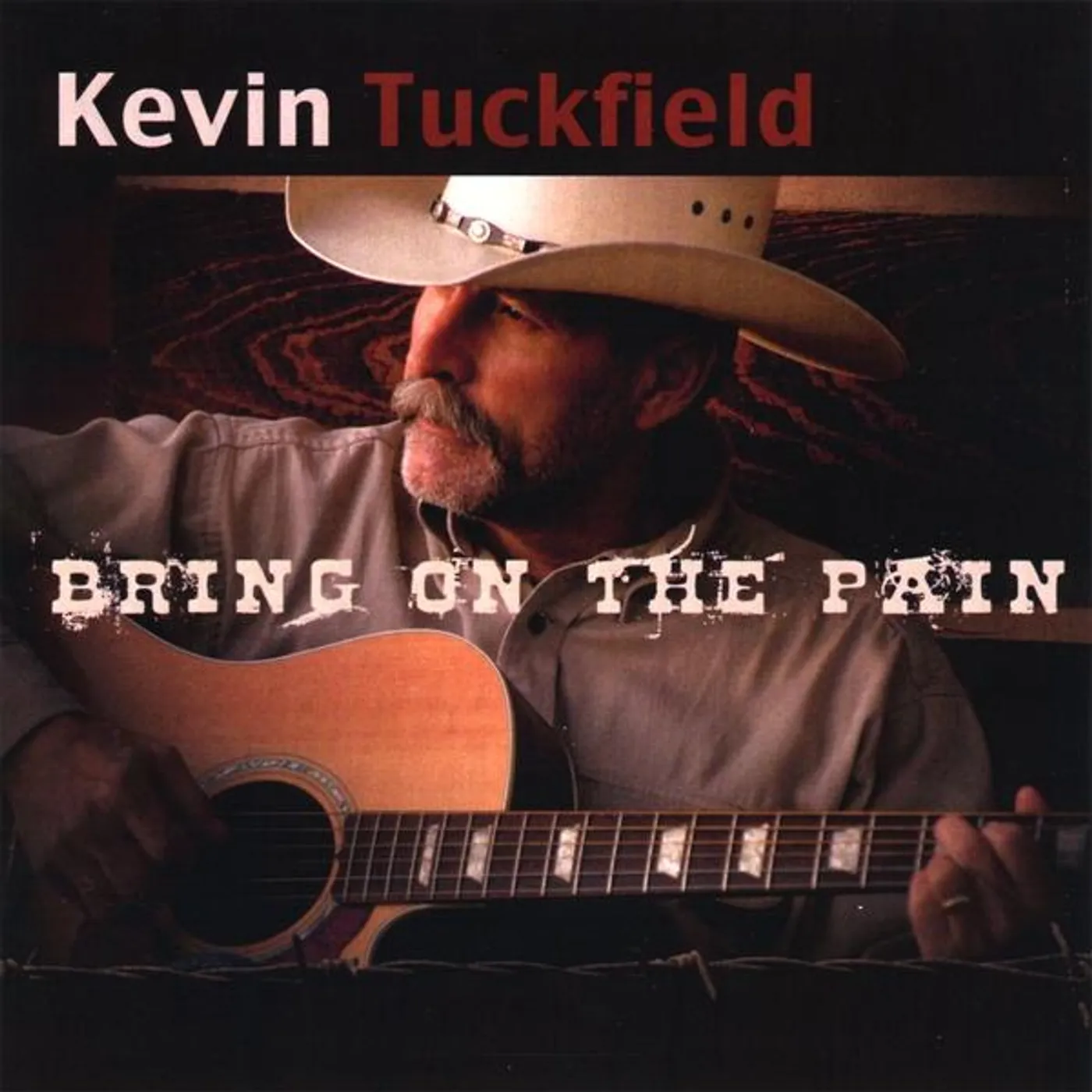 Kevin Tuckfield BRING ON THE PAIN CD