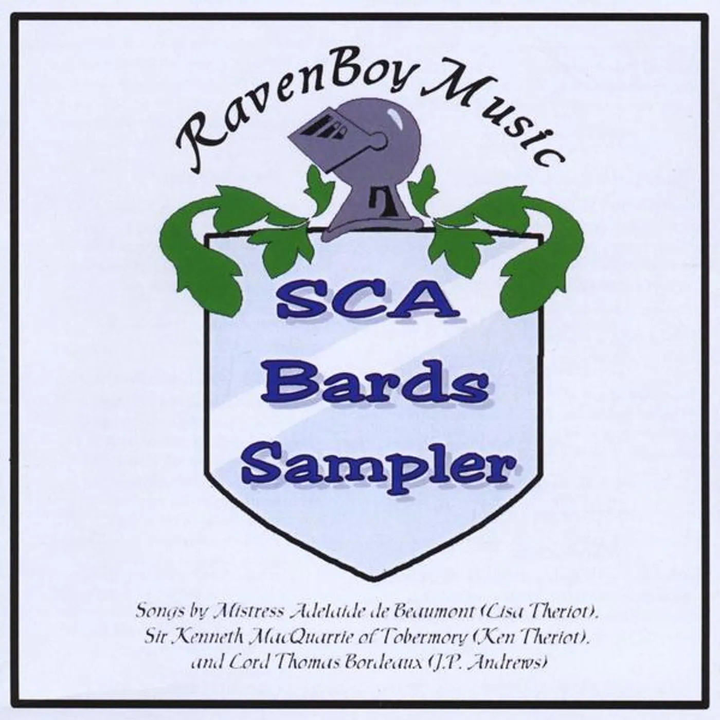 Raven Boy Music Artists RAVEN BOY MUSIC BARDS SAMPLER CD
