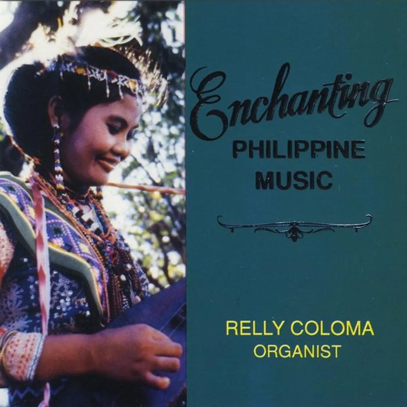 Relly Coloma ENCHANTING PHILIPPINE MUSIC CD