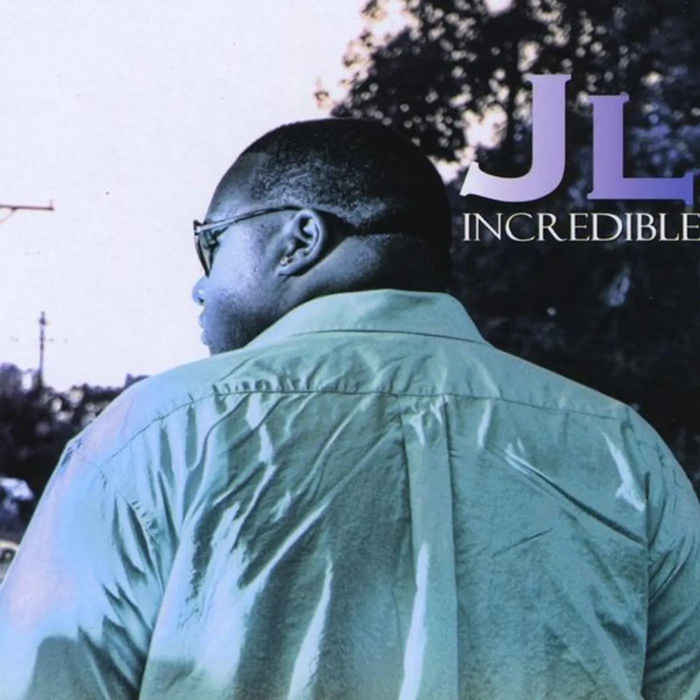 JL INCREDIBLE CD