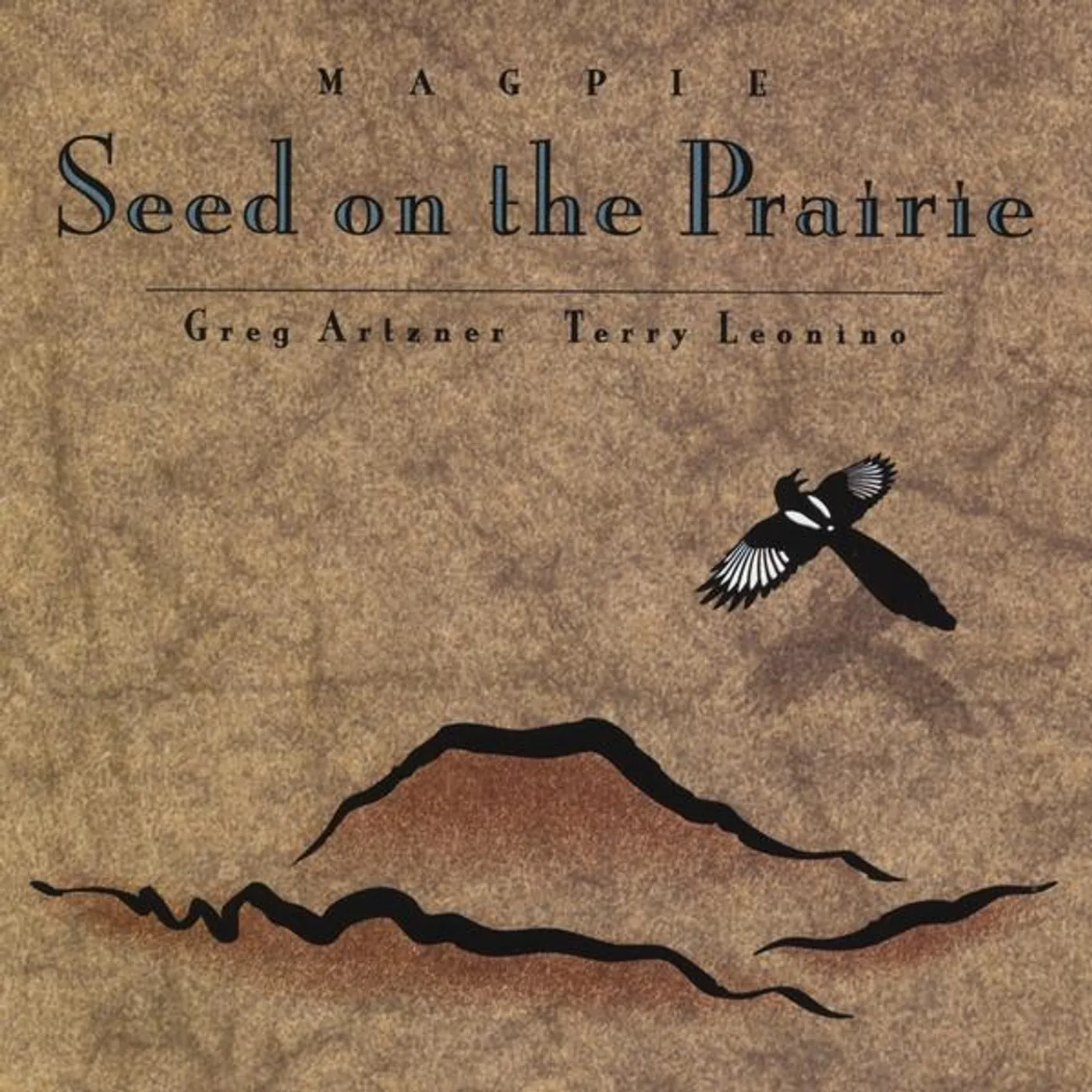 Magpie SEED ON THE PRAIRIE CD