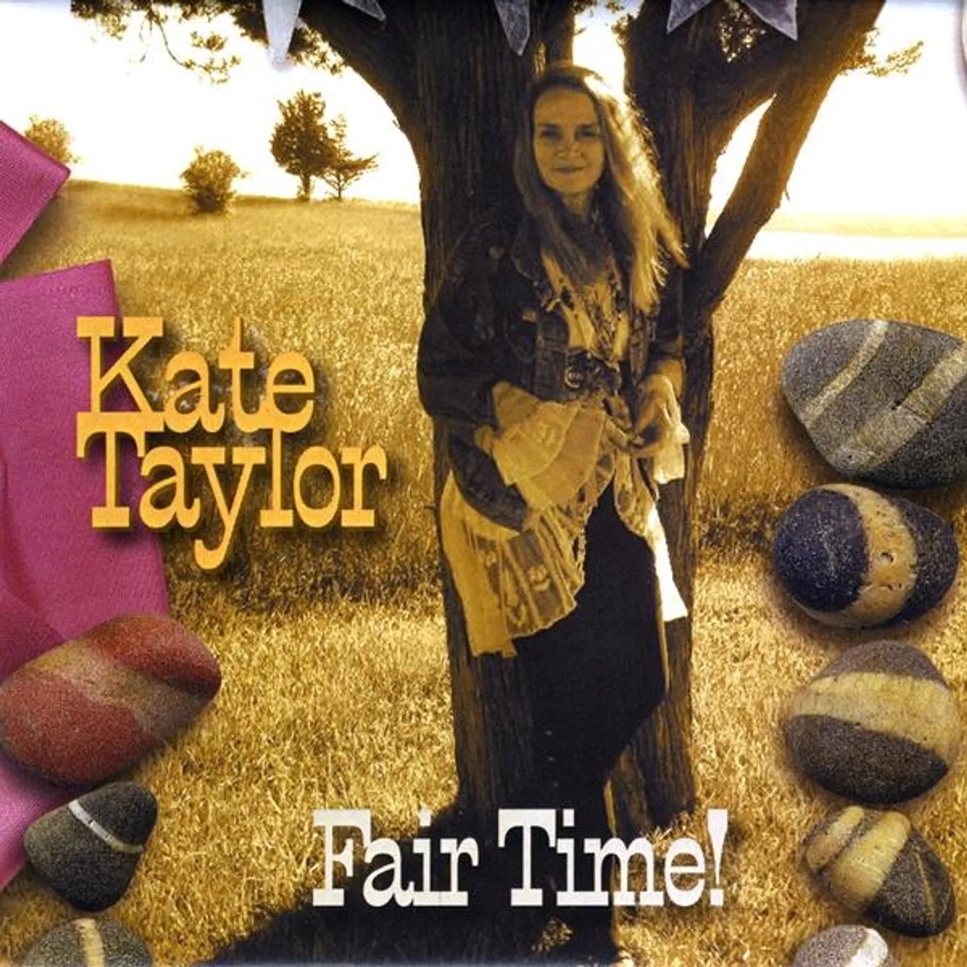 Kate Taylor FAIR TIME! CD
