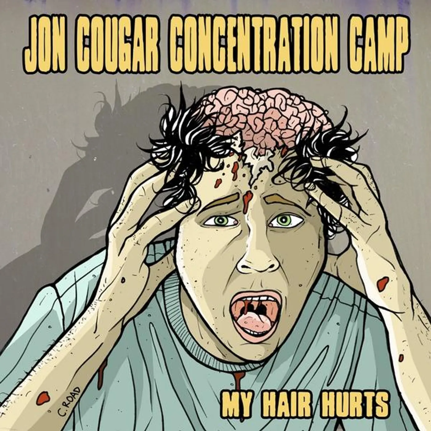 Jon Cougar Concentration Camp MY HAIR HURTS CD