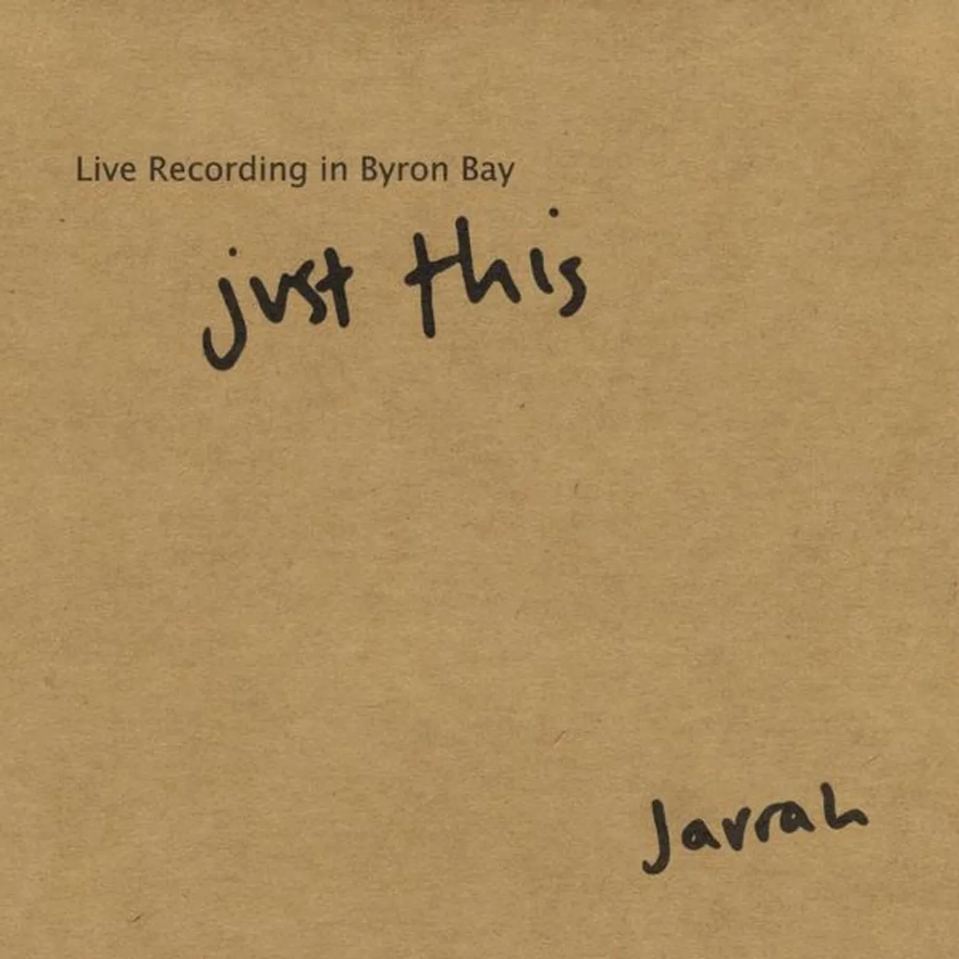 Jarrah JUST THIS CD