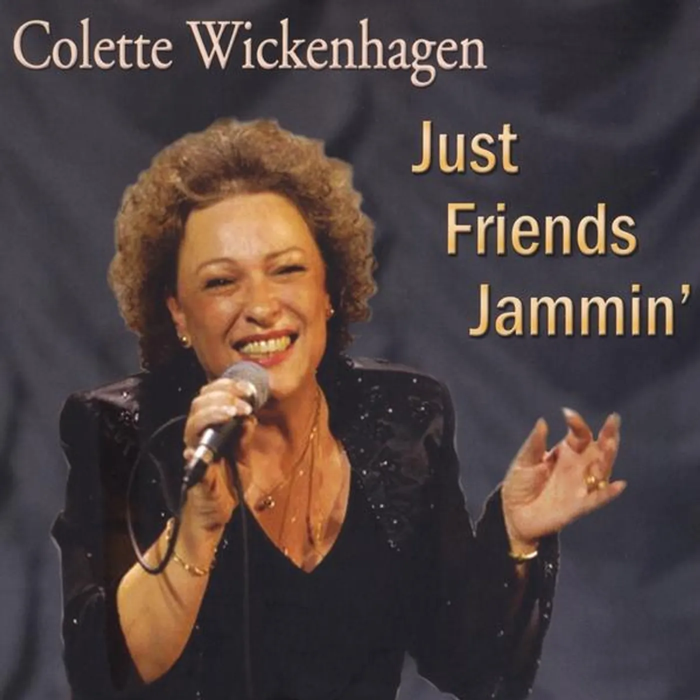 Colette Wickenhagen JUST FRIENDS JAMMIN' CD
