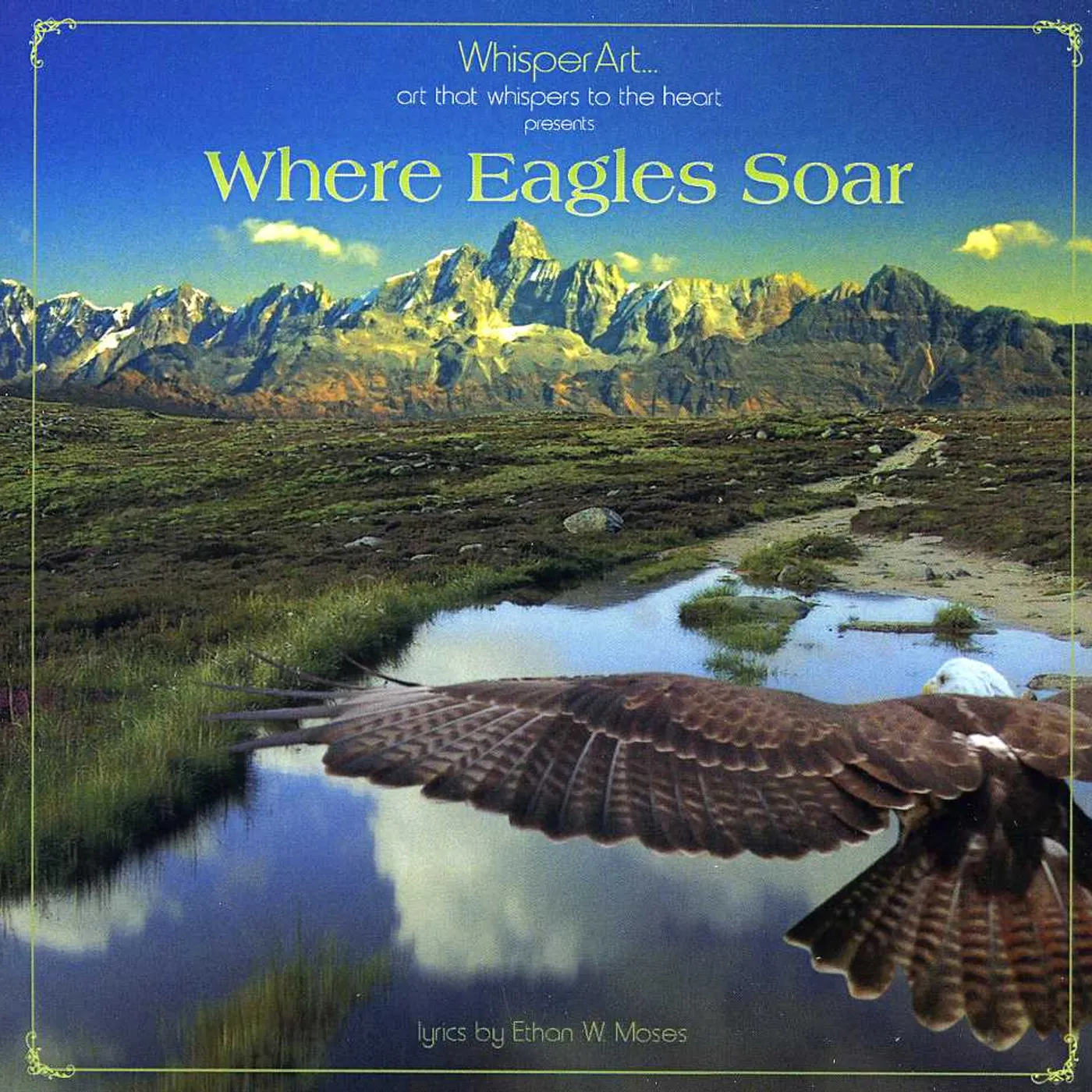 Ethan W. Moses WHERE EAGLES SOAR CD
