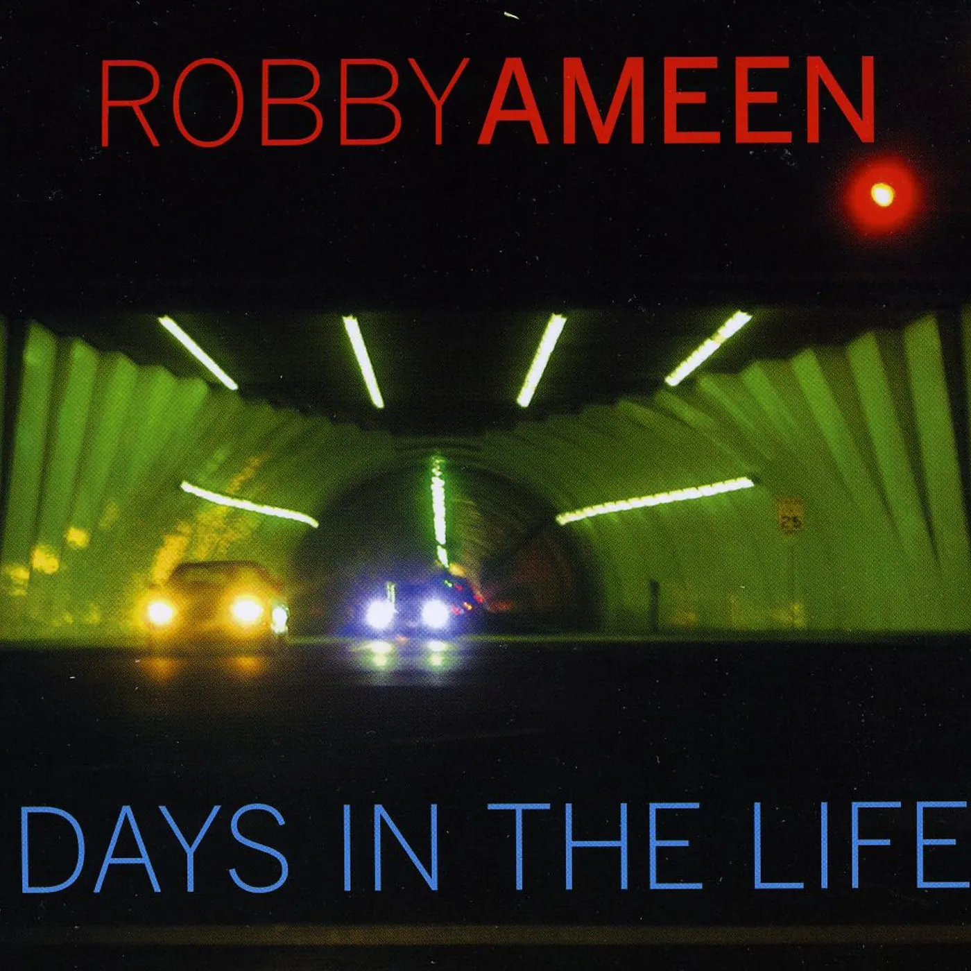 Robby Ameen DAYS IN THE LIFE CD