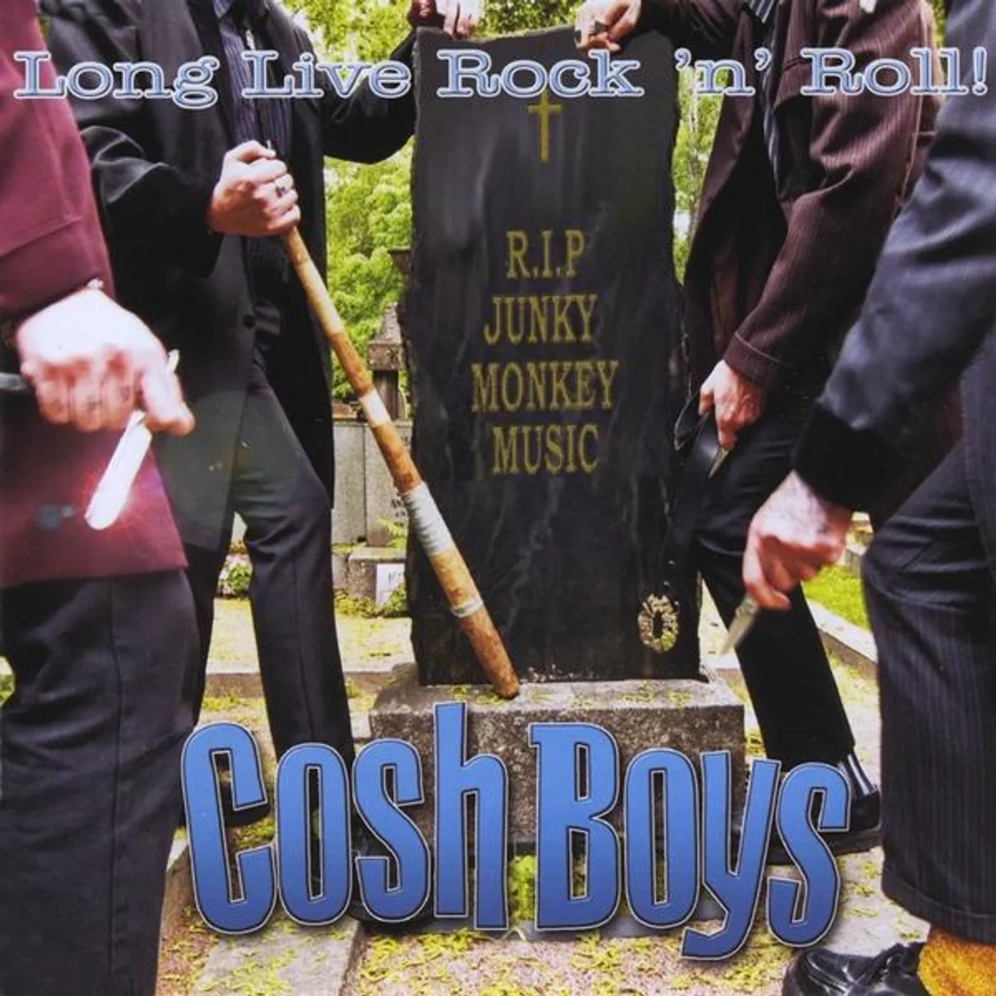 Cosh Boys LONG LIVE ROCK 'N' ROLL! CD