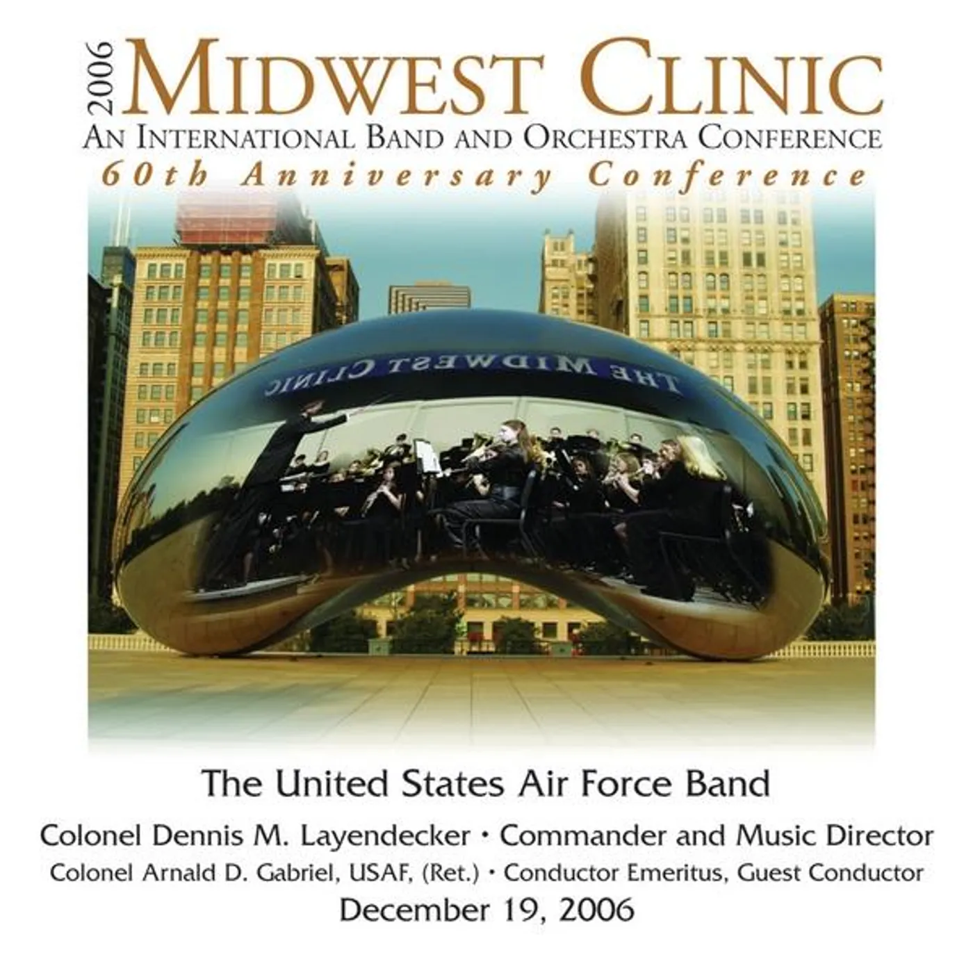 United States Air Force Band 2006 MIDWEST CLINIC CD