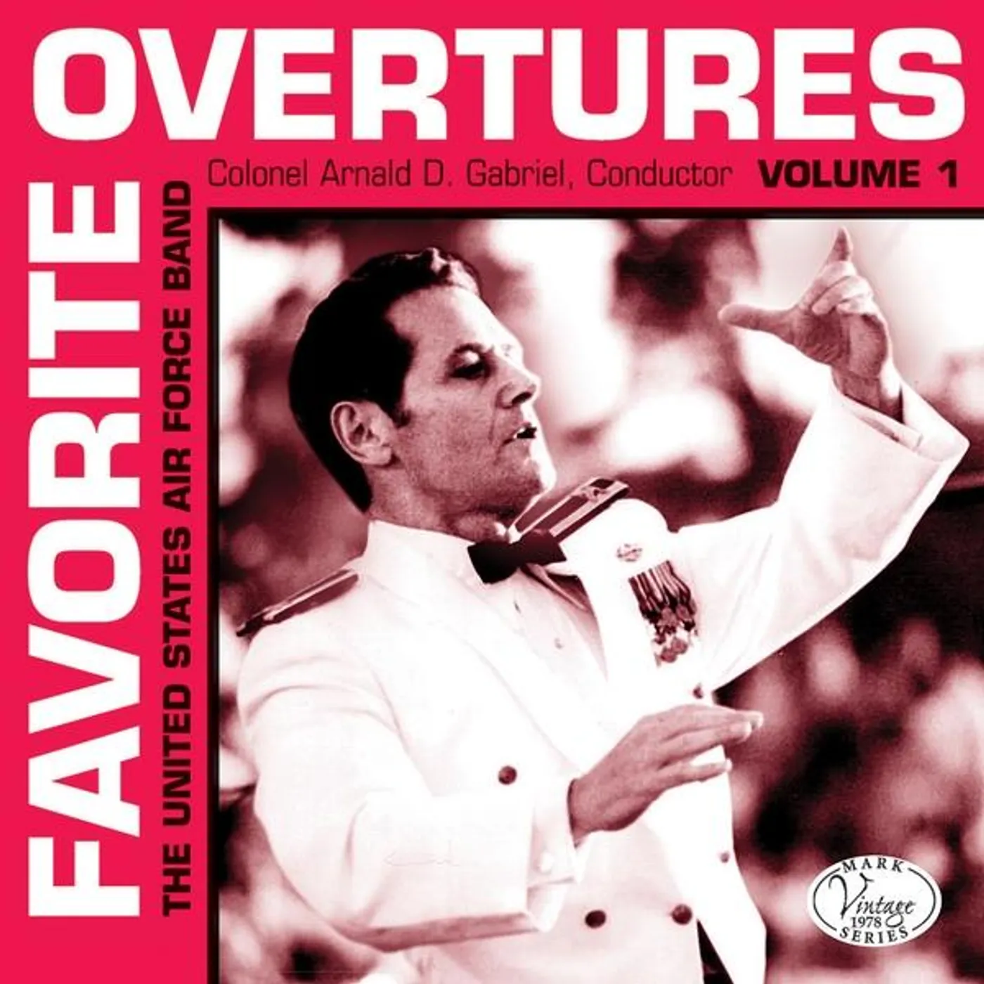 United States Air Force Band FAVORITE OVERTURES VOL. 1 CD