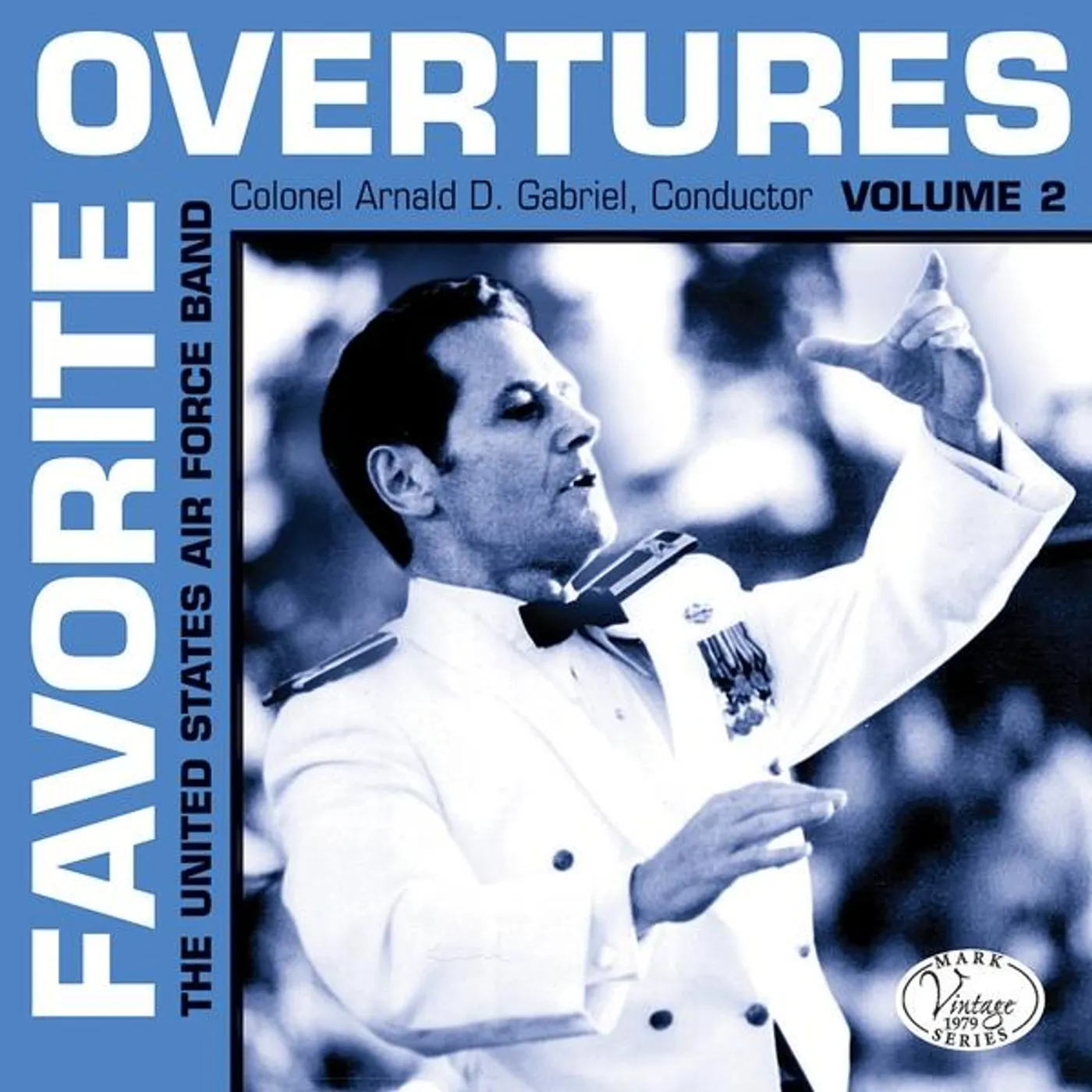 United States Air Force Band FAVORITE OVERTURES VOL. 2 CD
