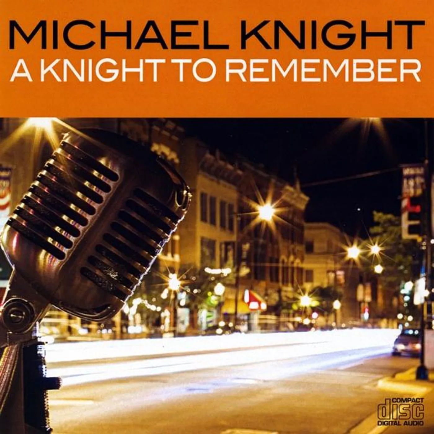 Michael Knight KNIGHT TO REMEMBER CD