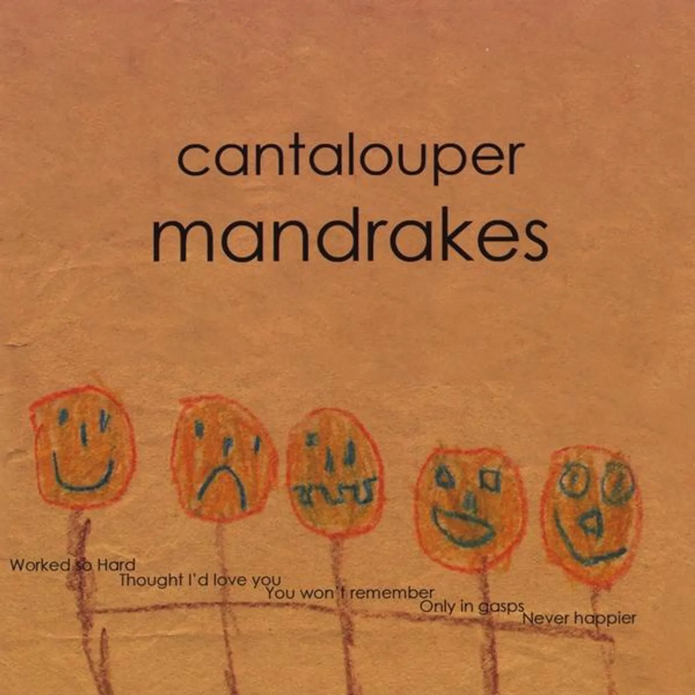 Cantalouper MANDRAKES CD