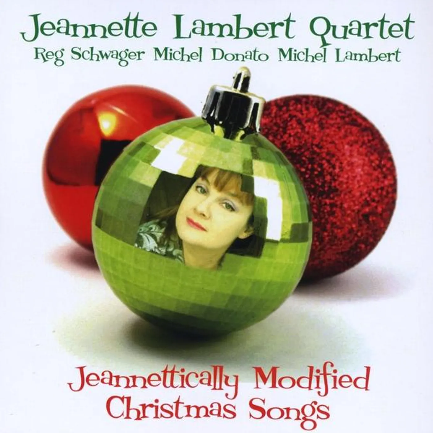 Jeannette Lambert JEANNETTICALLY MODIFIED CHRISTMAS SONGS CD