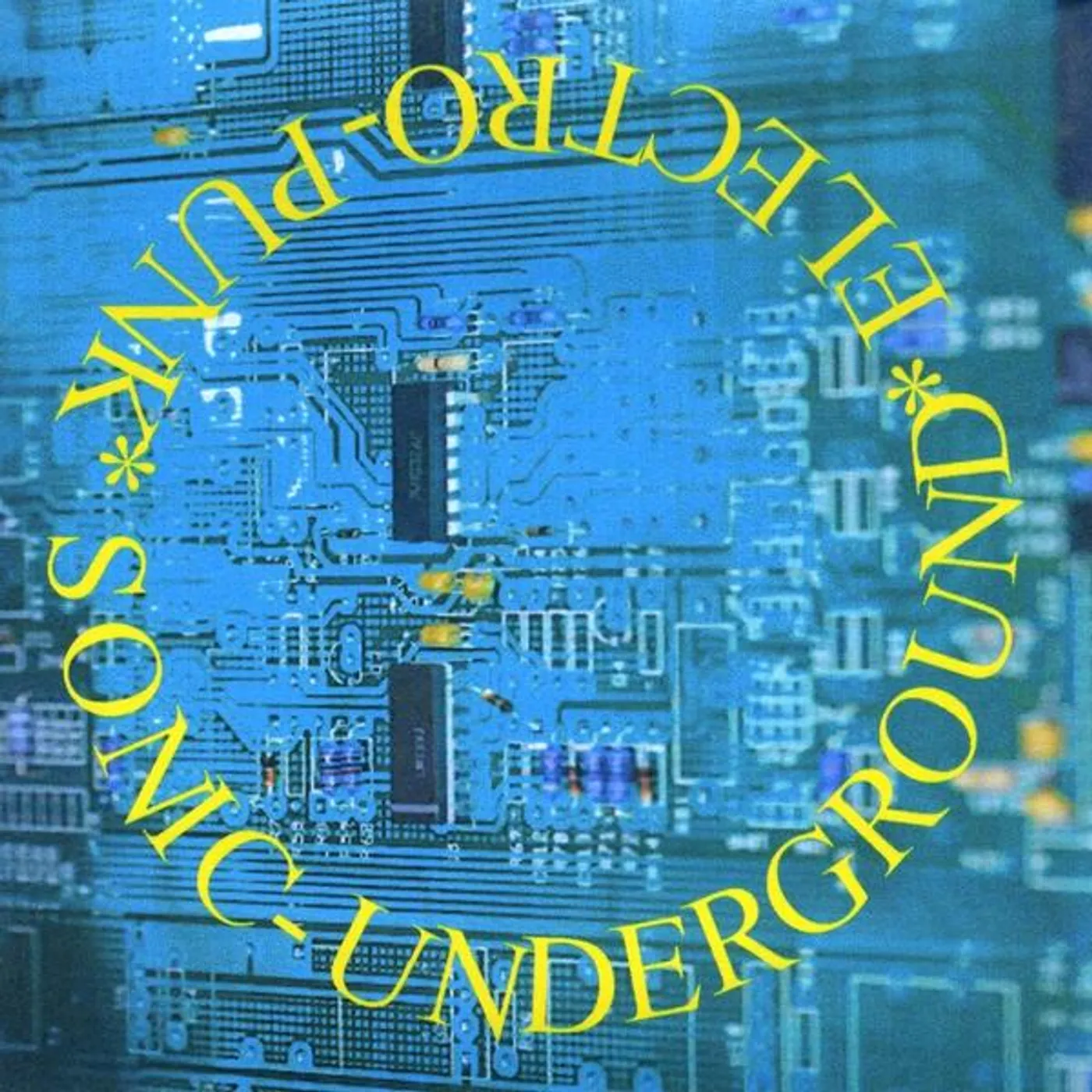 Sonic-Underground ELECTRO*PUNK CD
