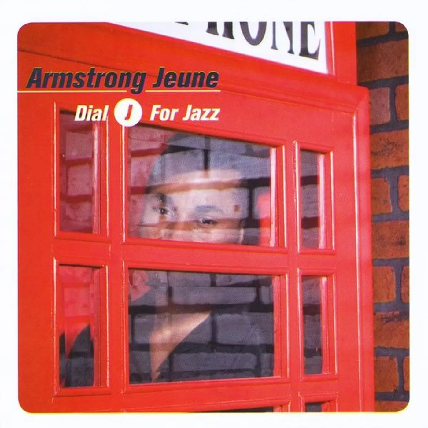 Armstrong Jeune DIAL J FOR JAZZ CD