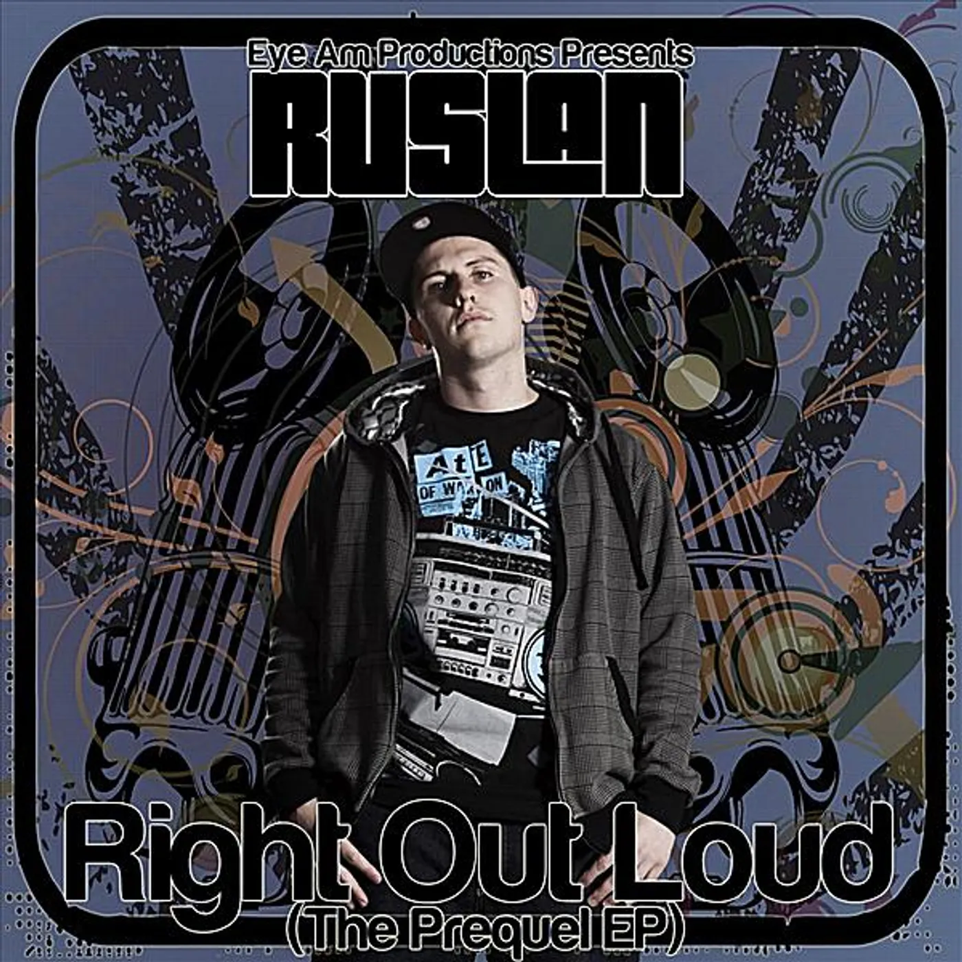 Ruslan RIGHT OUT LOUD THE PREQUEL EP CD